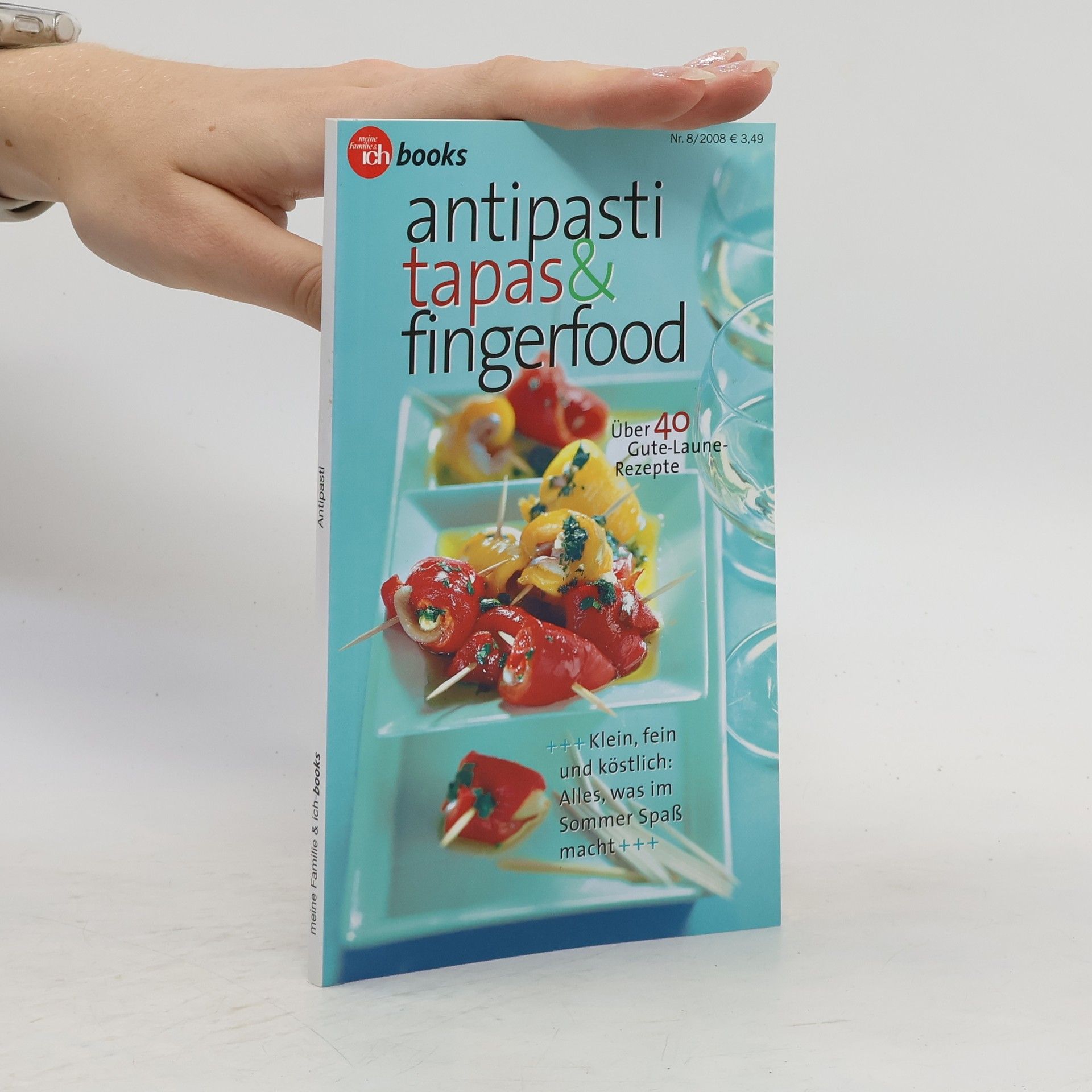 Autorenkollektiv Antipasti, Tapas & Fingerfood Nr. 8/2008
