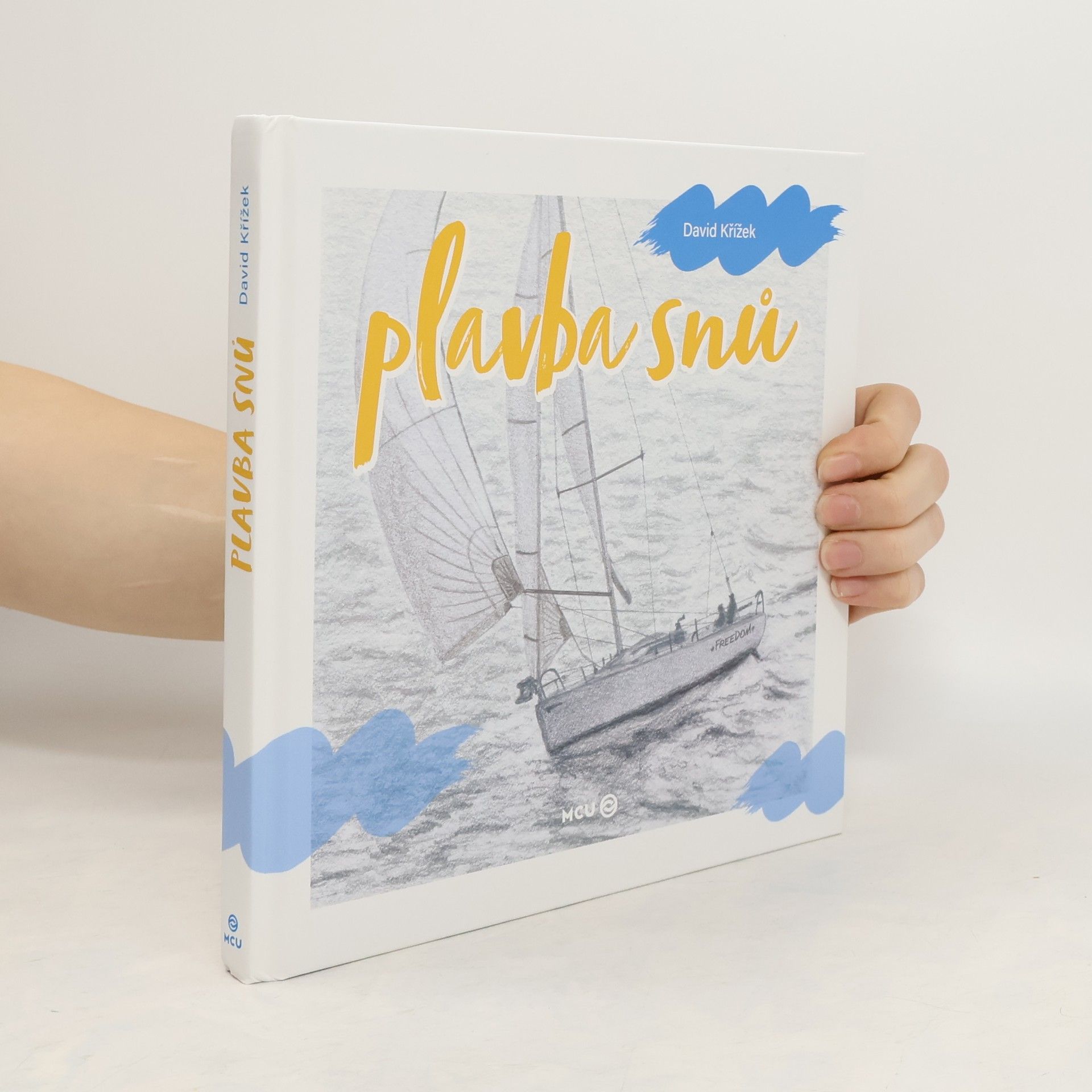 David Křížek Plavba snů