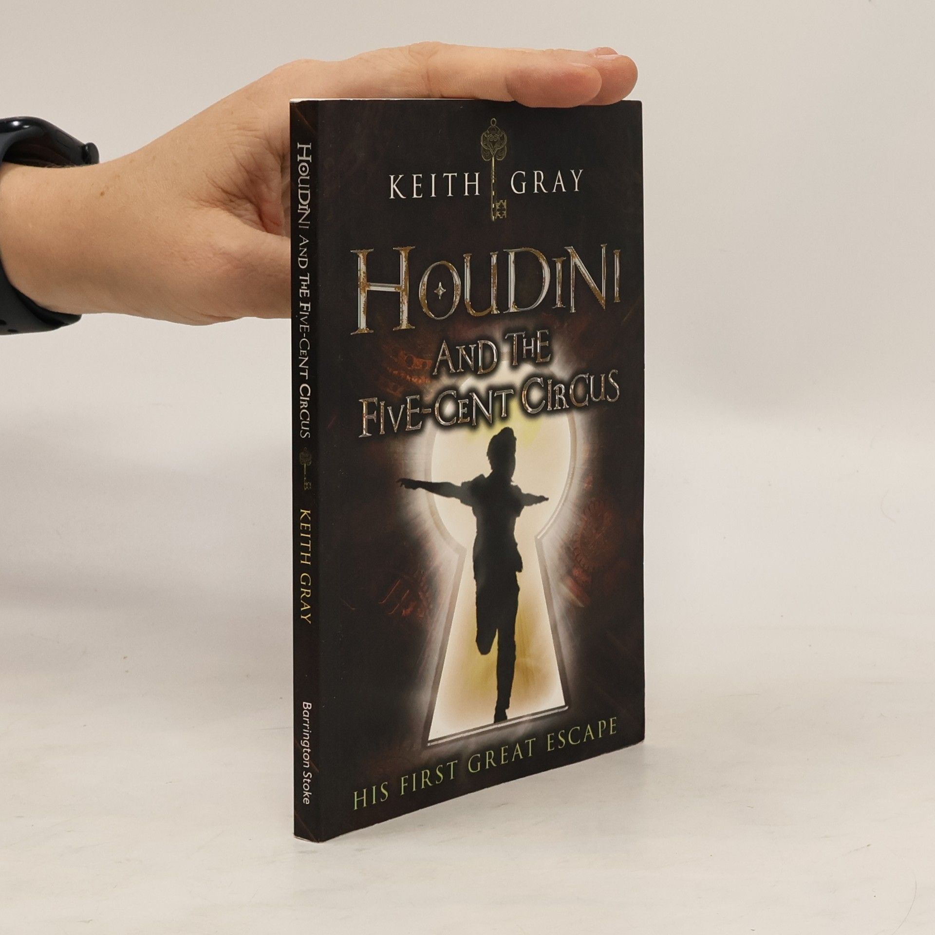 Keith Gray Houdini and the Five Cent Circus