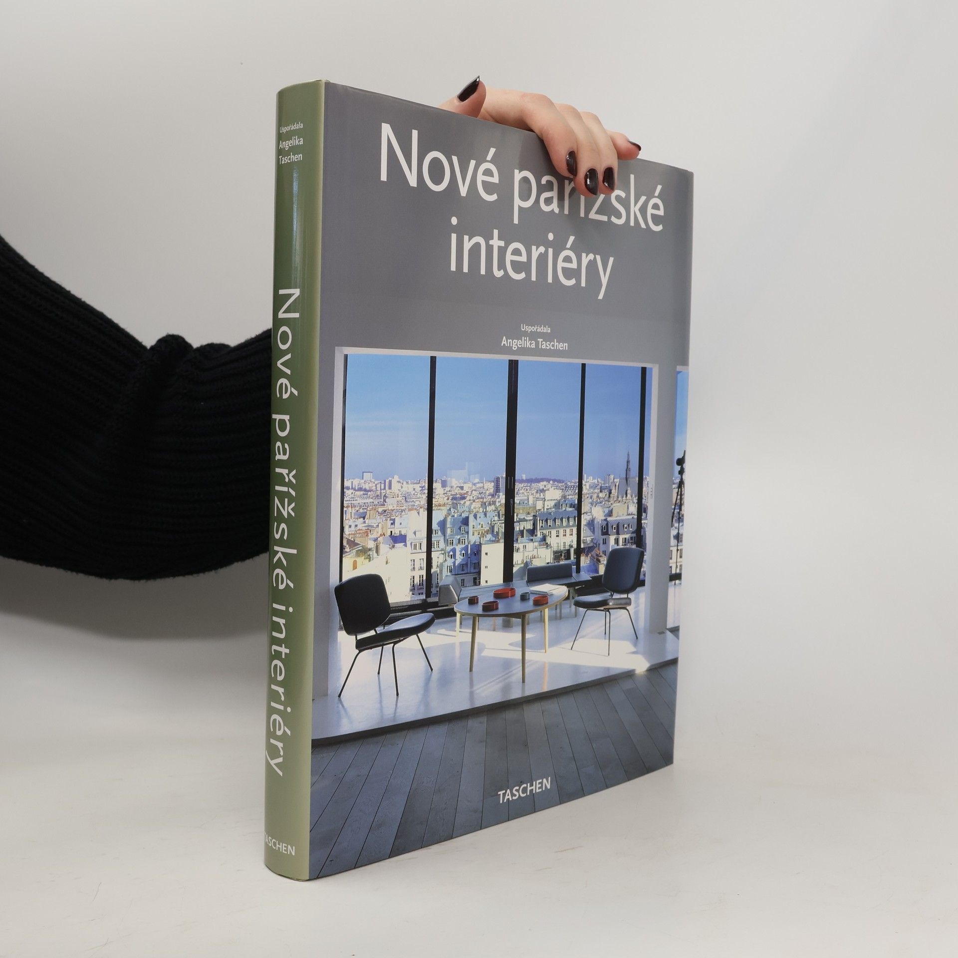 Angelika Taschen New Paris interiors = Nové pařížské interiéry = Nowe paryskie wnętrza