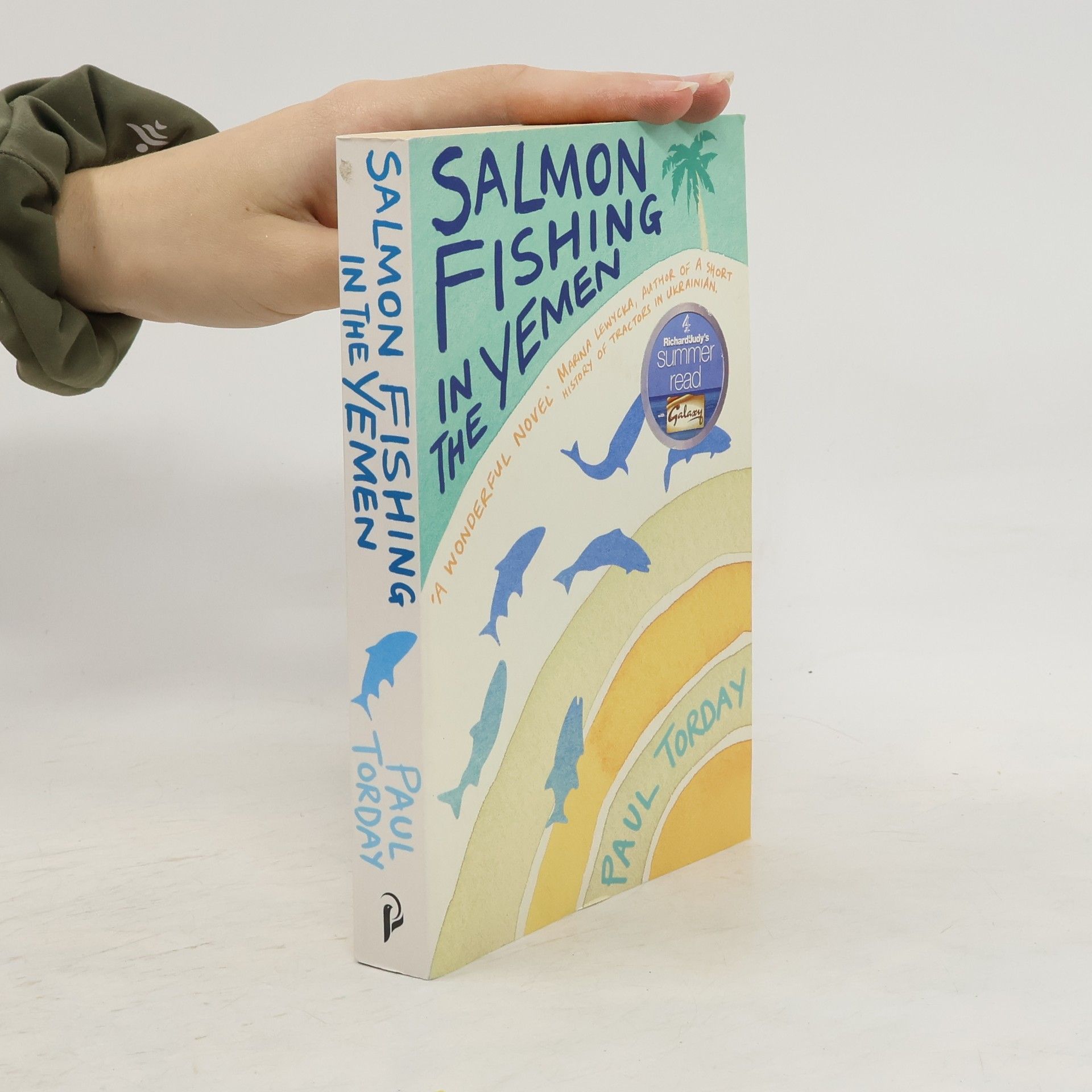 Paul Torday Salmon Fishing in the Yemen