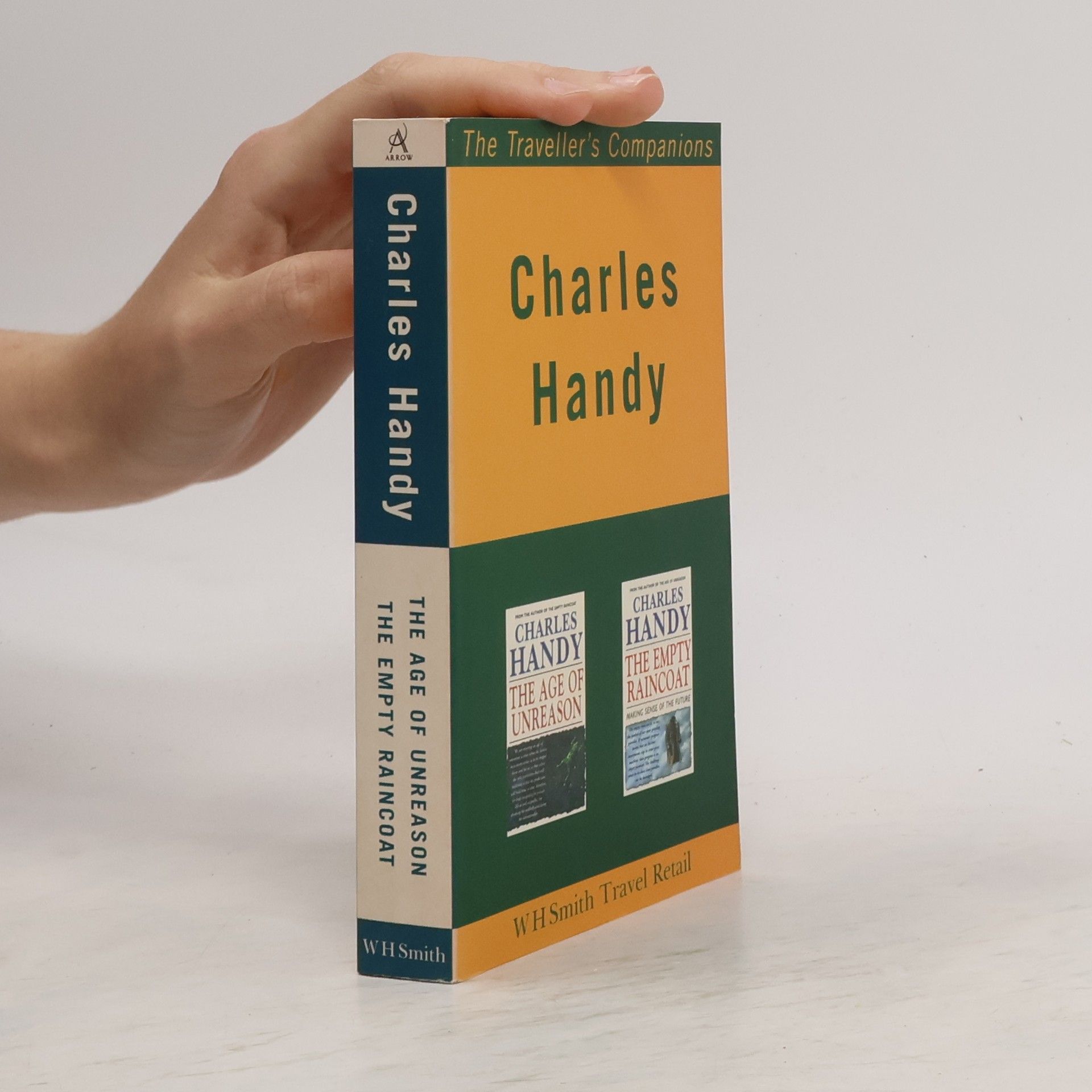 Charles Handy The Age of Unreason. The Empty Raincoat