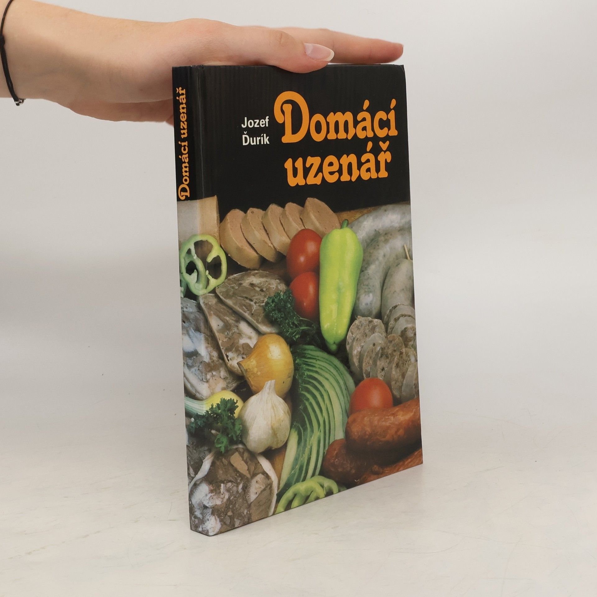 Jozef Ďurík Domácí uzenář