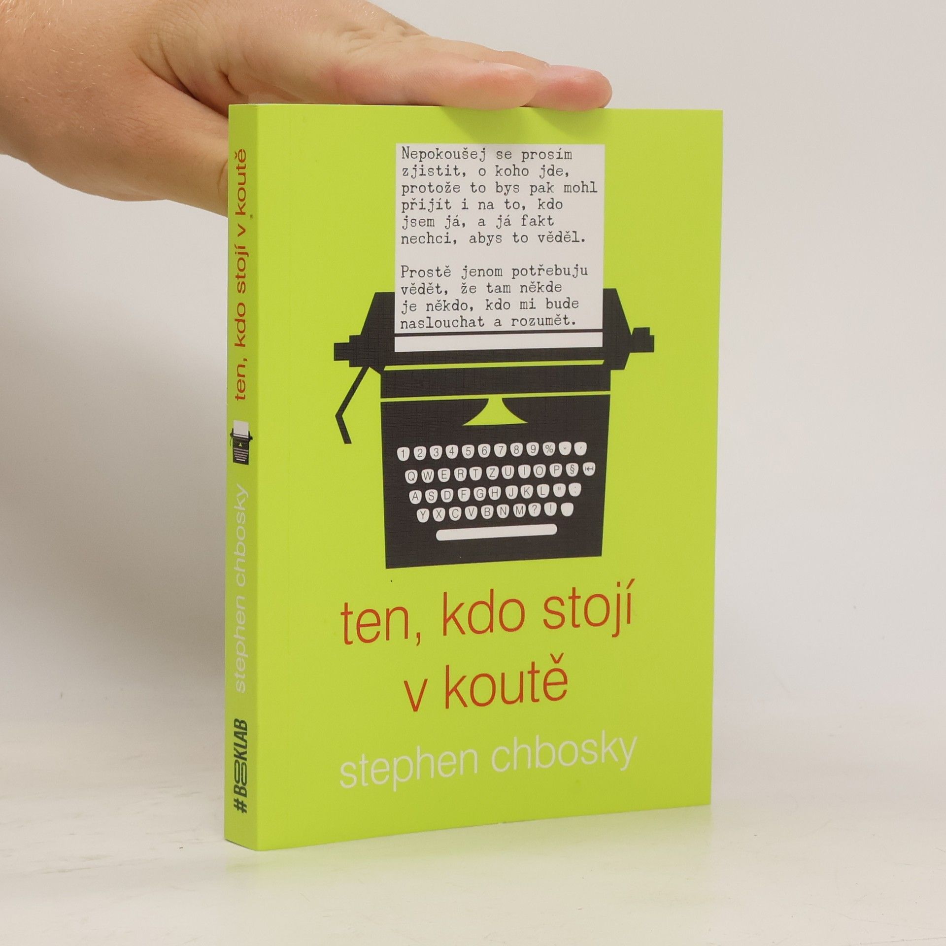 Stephen Chbosky Ten, kdo stojí v koutě