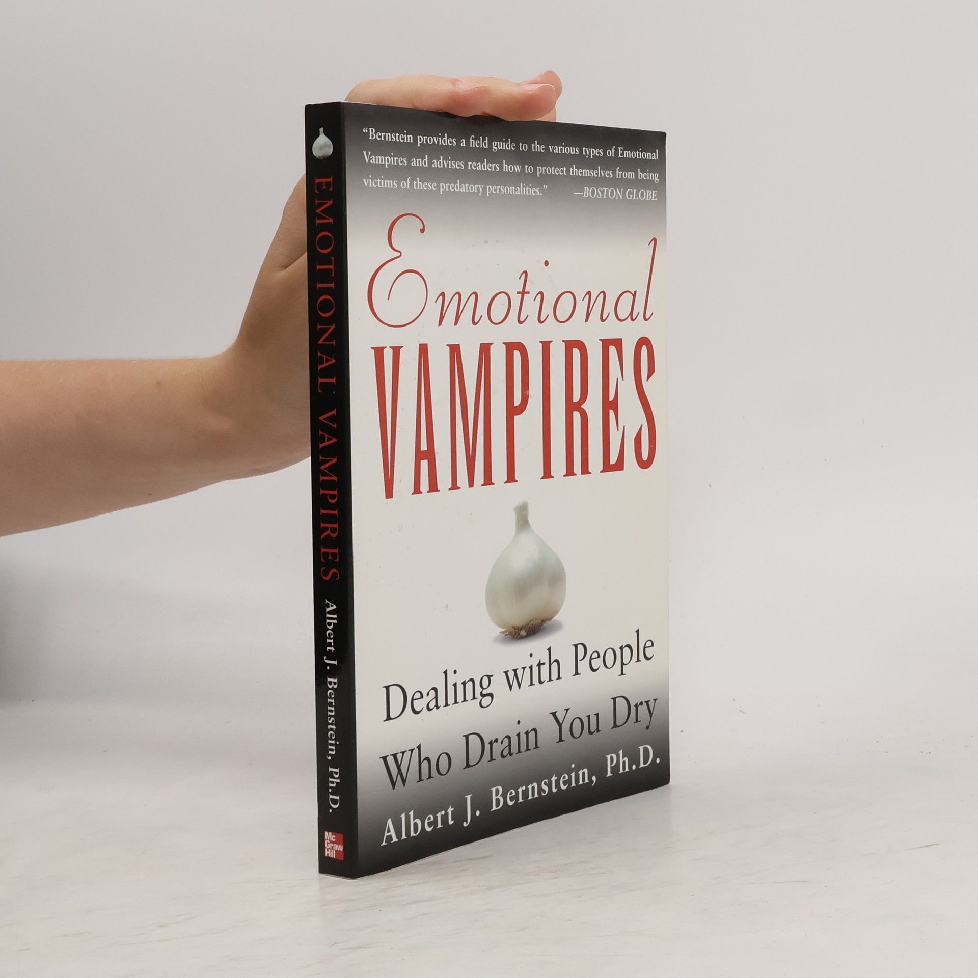 Albert J. Bernstein Emotional Vampires