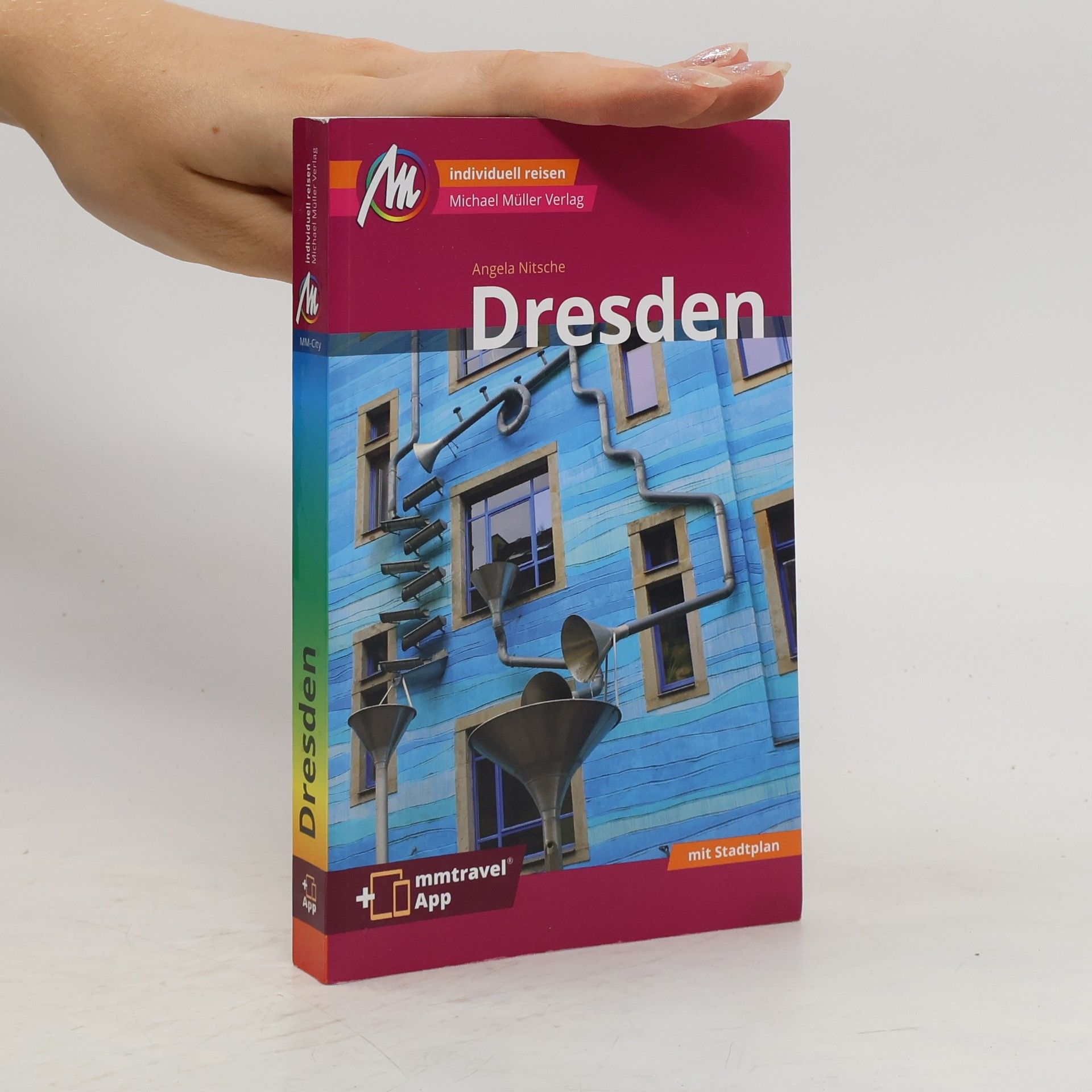 Angela Nitsche Dresden MM-City Reiseführer Michael Müller Verlag