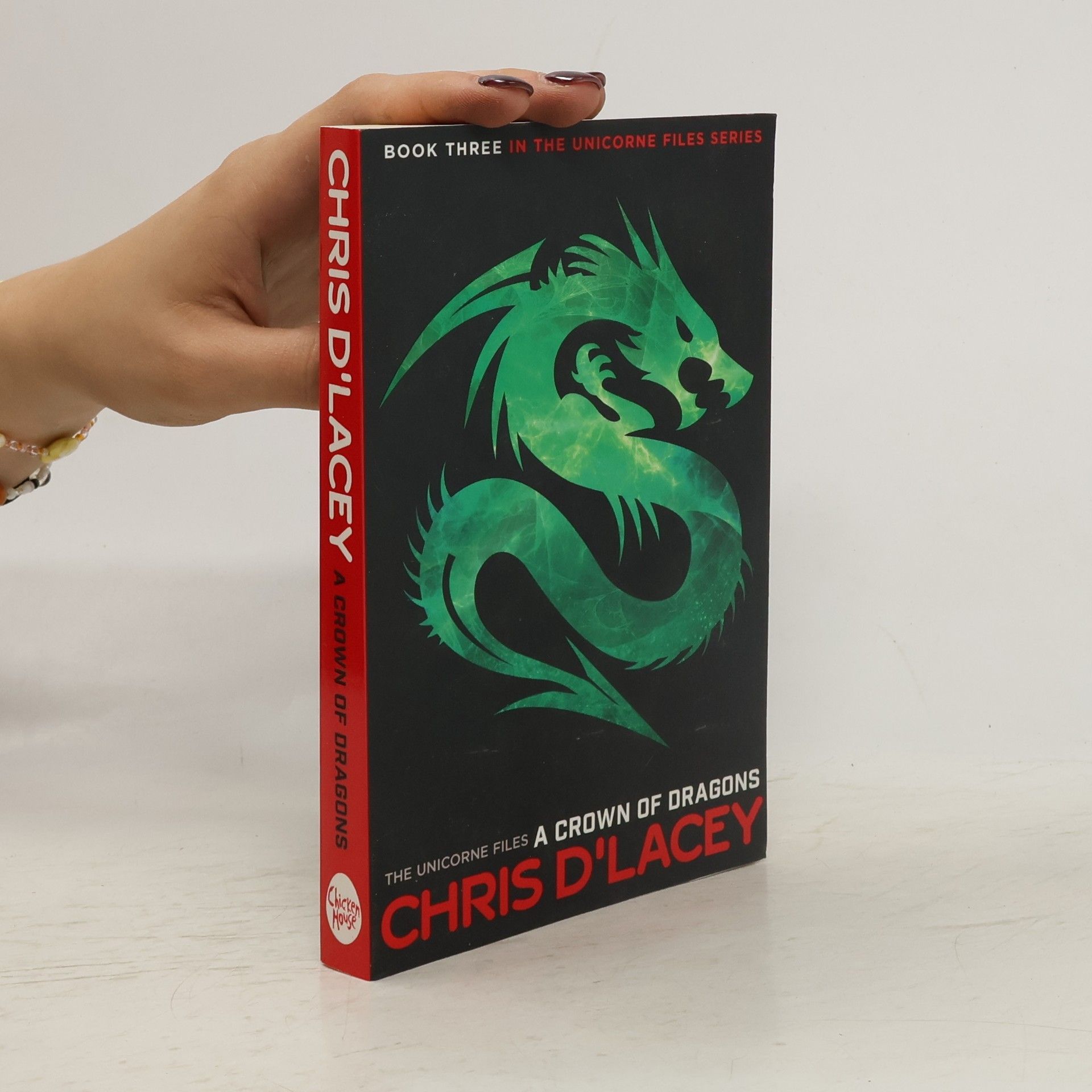 Chris DLacey A Crown of Dragons