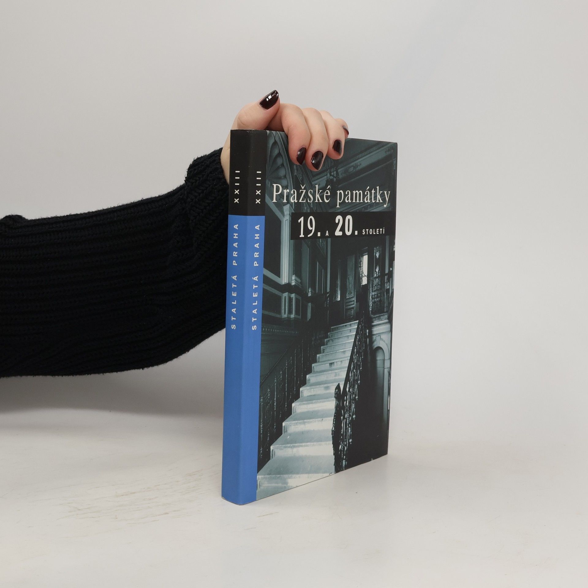 Autorenkollektiv Staletá Praha XXIII - Pražské památky 19. a 20. století