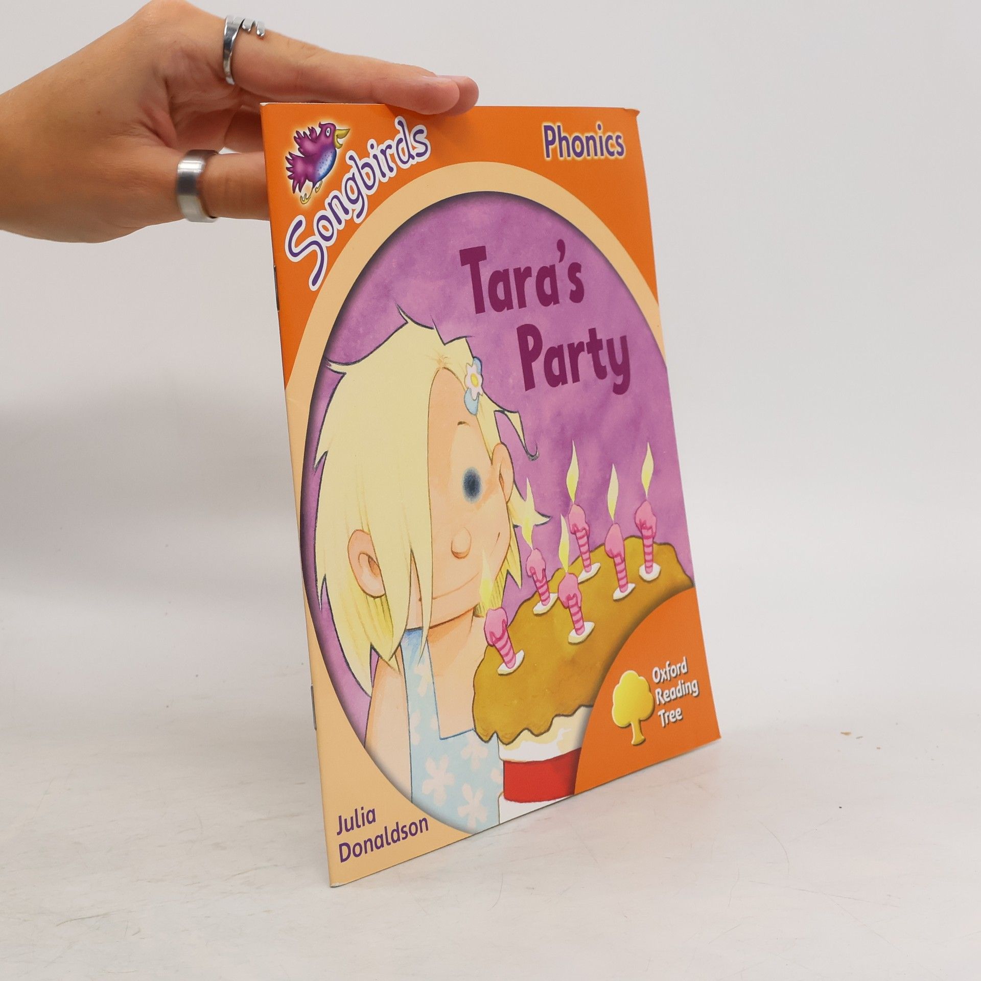 Julia Donaldson Oxford Reading Tree: Stage 6: Songbirds: Tara's Party