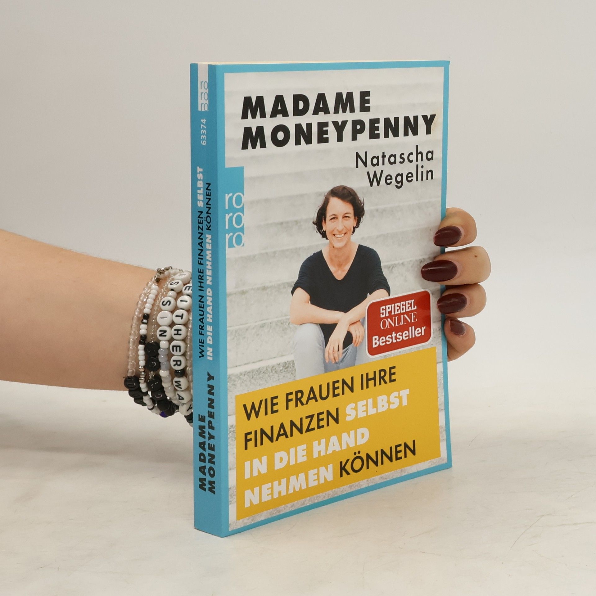 Natascha Wegelin Madame Moneypenny - wie Frauen ihre Finanzen selbst in die Hand nehmen können