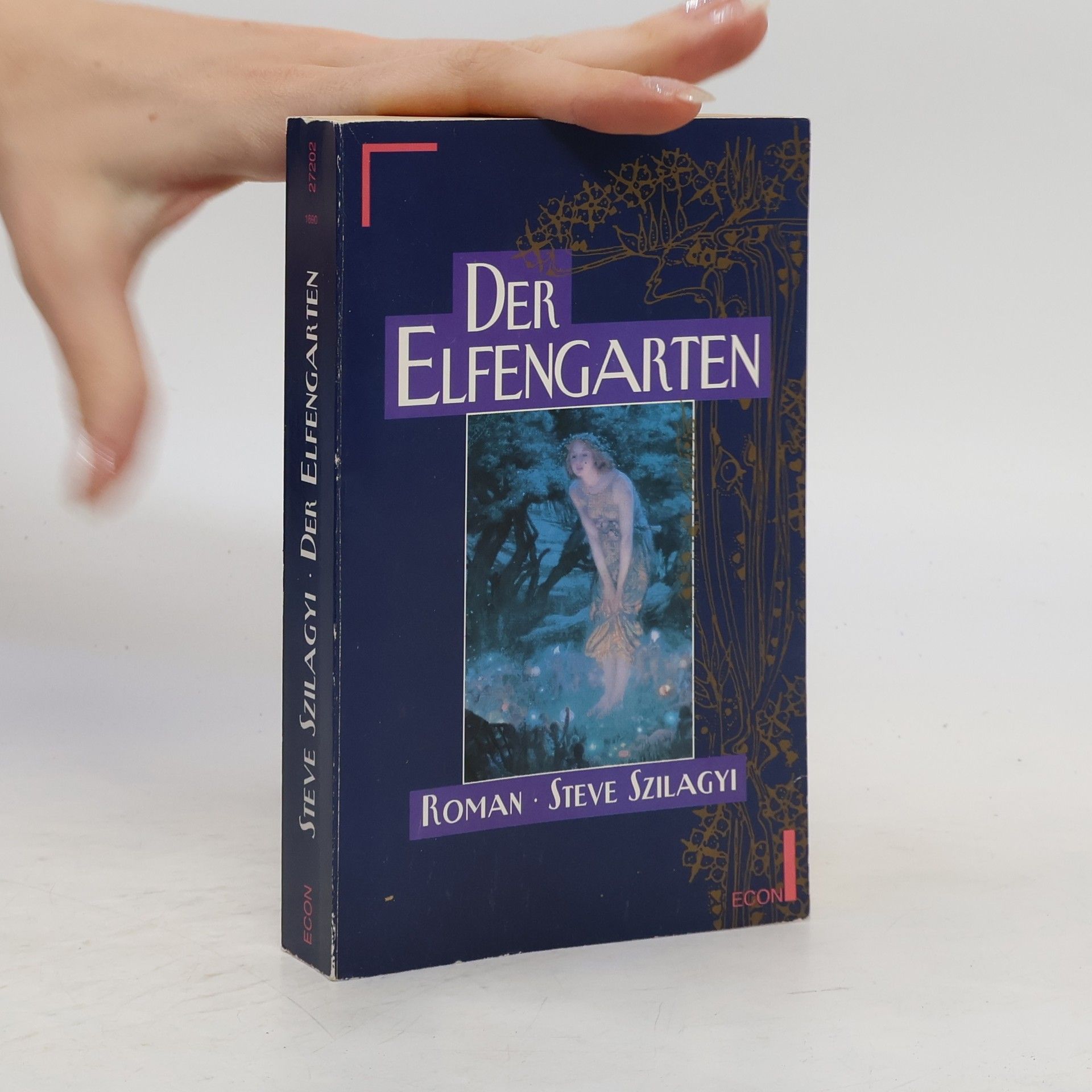 Steve Szilagyi Der Elfengarten