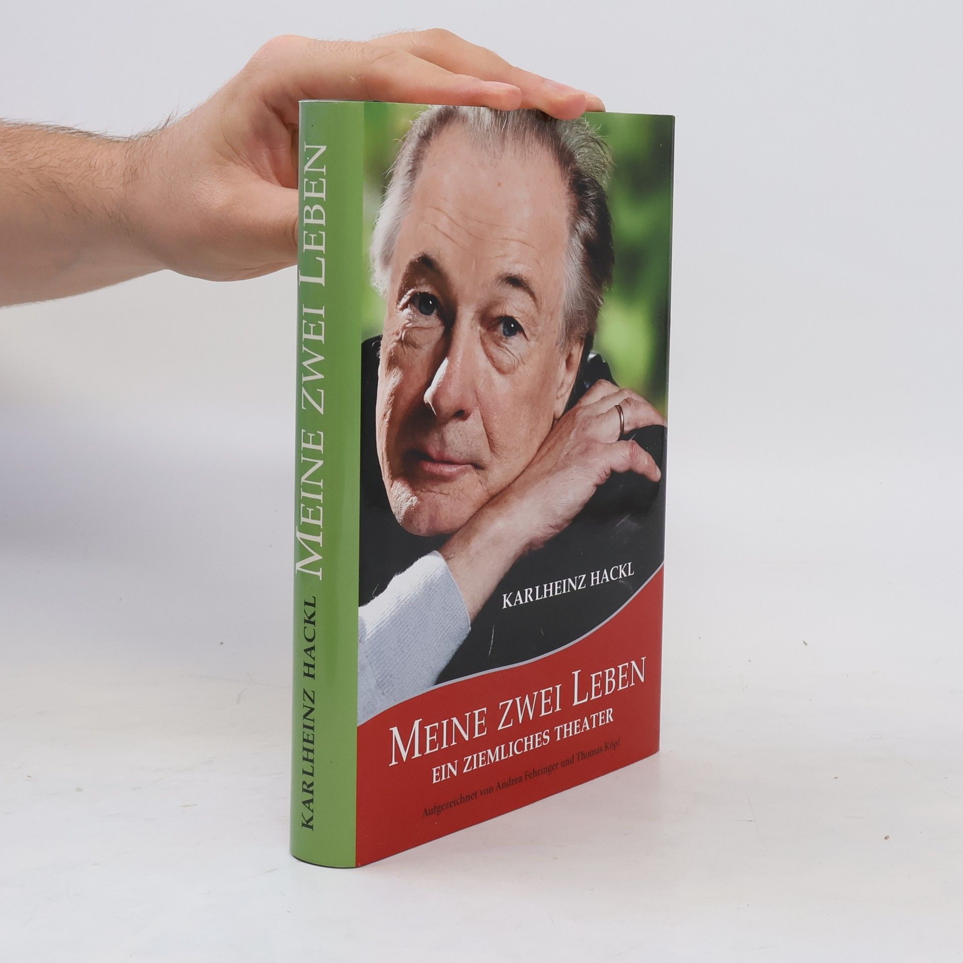 Karlheinz Hackl Meine zwei Leben