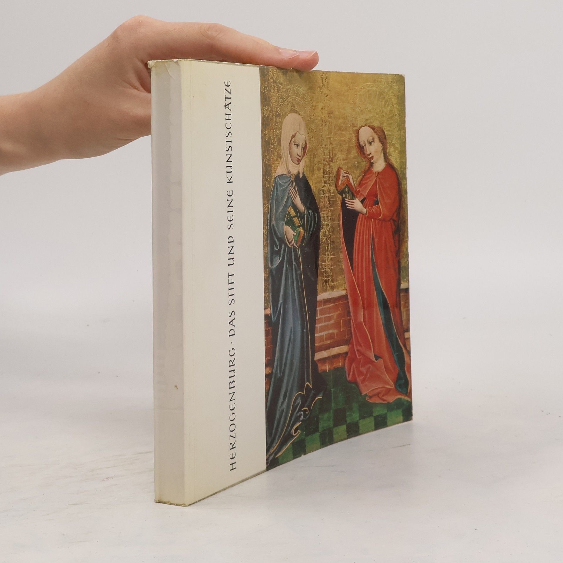 Collectif d'auteurs Herzogenburg. Das Stift und seine Kunstschätze