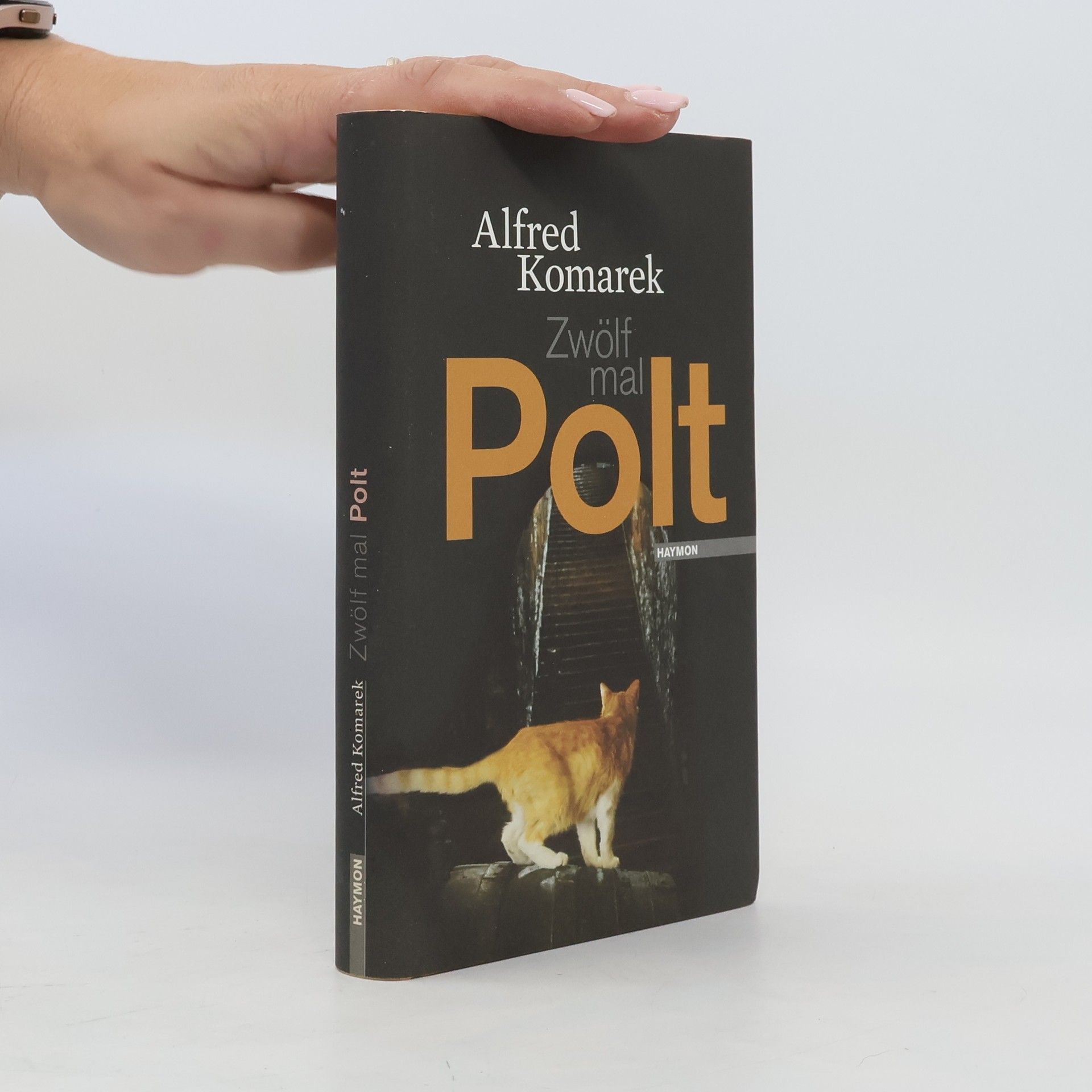 Alfred Komarek Zwölf mal Polt