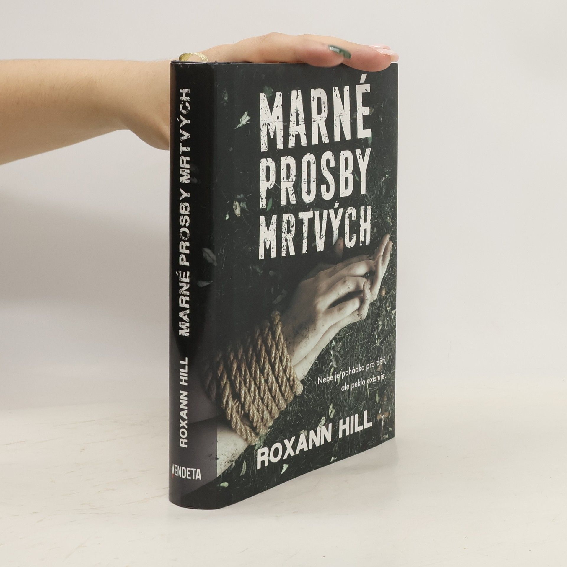 Roxann Hill Marné prosby mrtvých