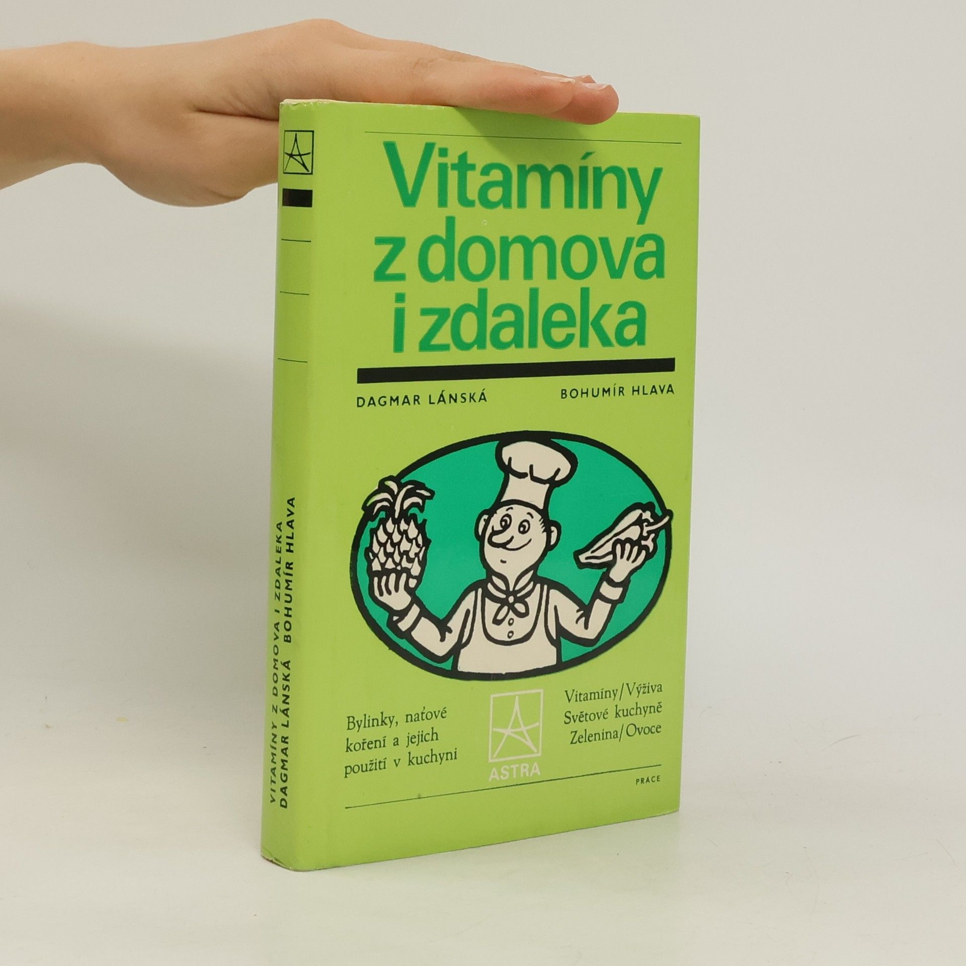 Dagmar Lánská Vitamíny z domova i zdaleka