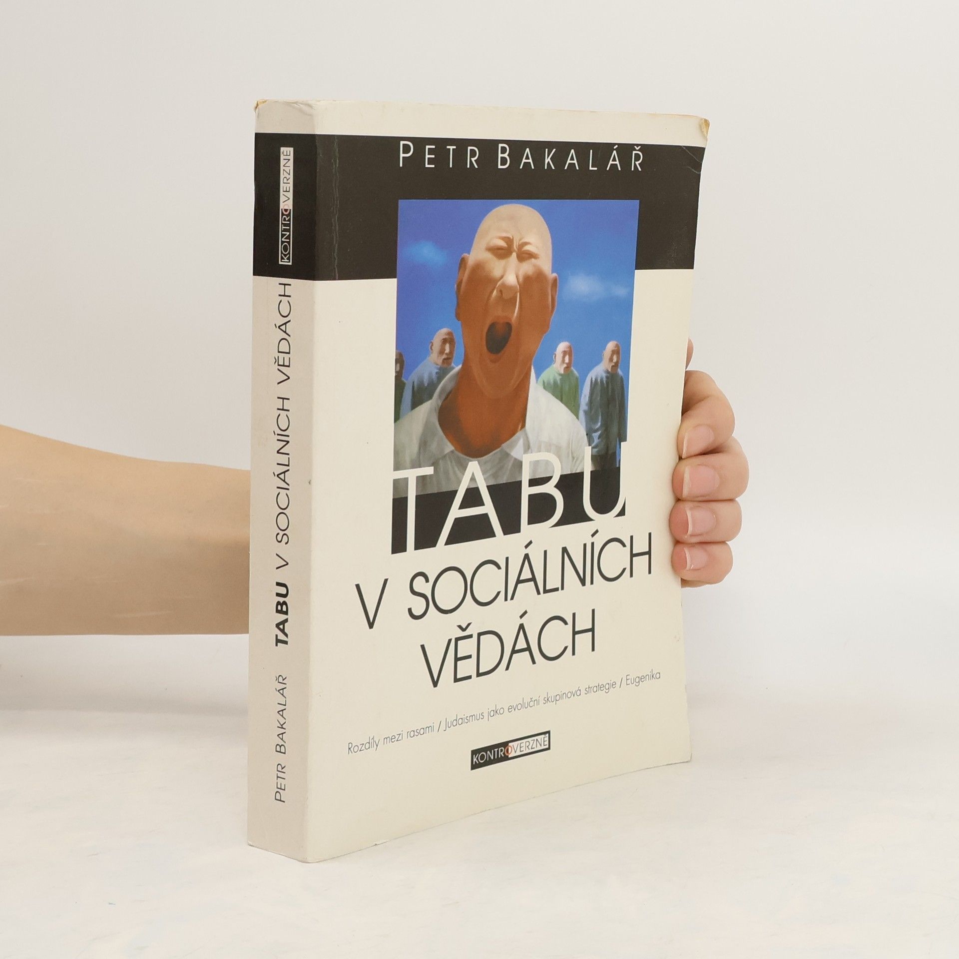 Petr Bakalář Tabu v sociálních vědách