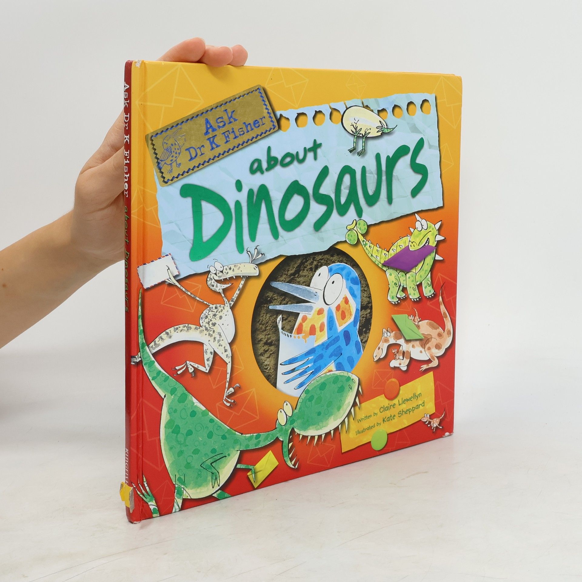 Claire Llewellyn Ask Dr. K Fisher About Dinosaurs