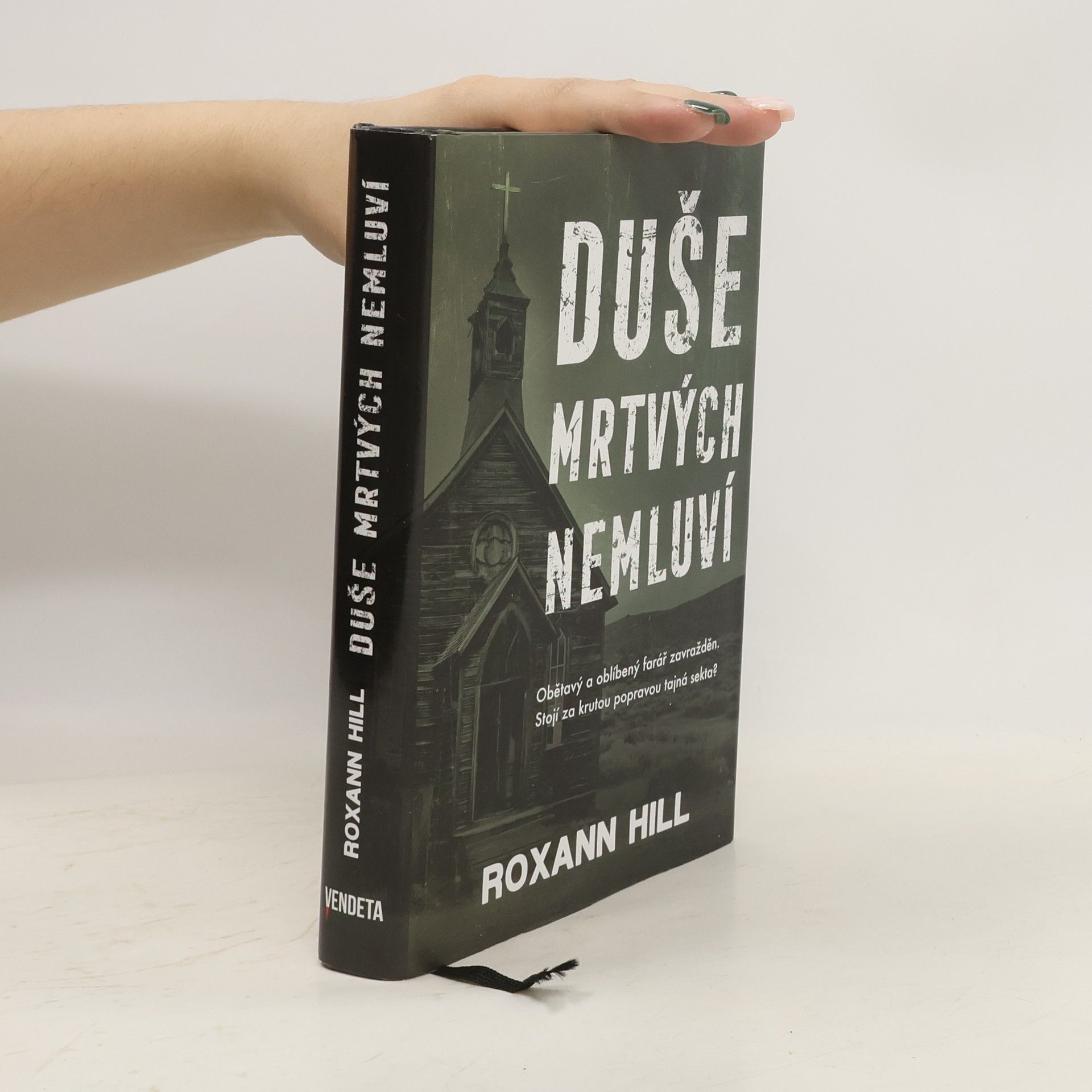 Roxann Hill Duše mrtvých nemluví