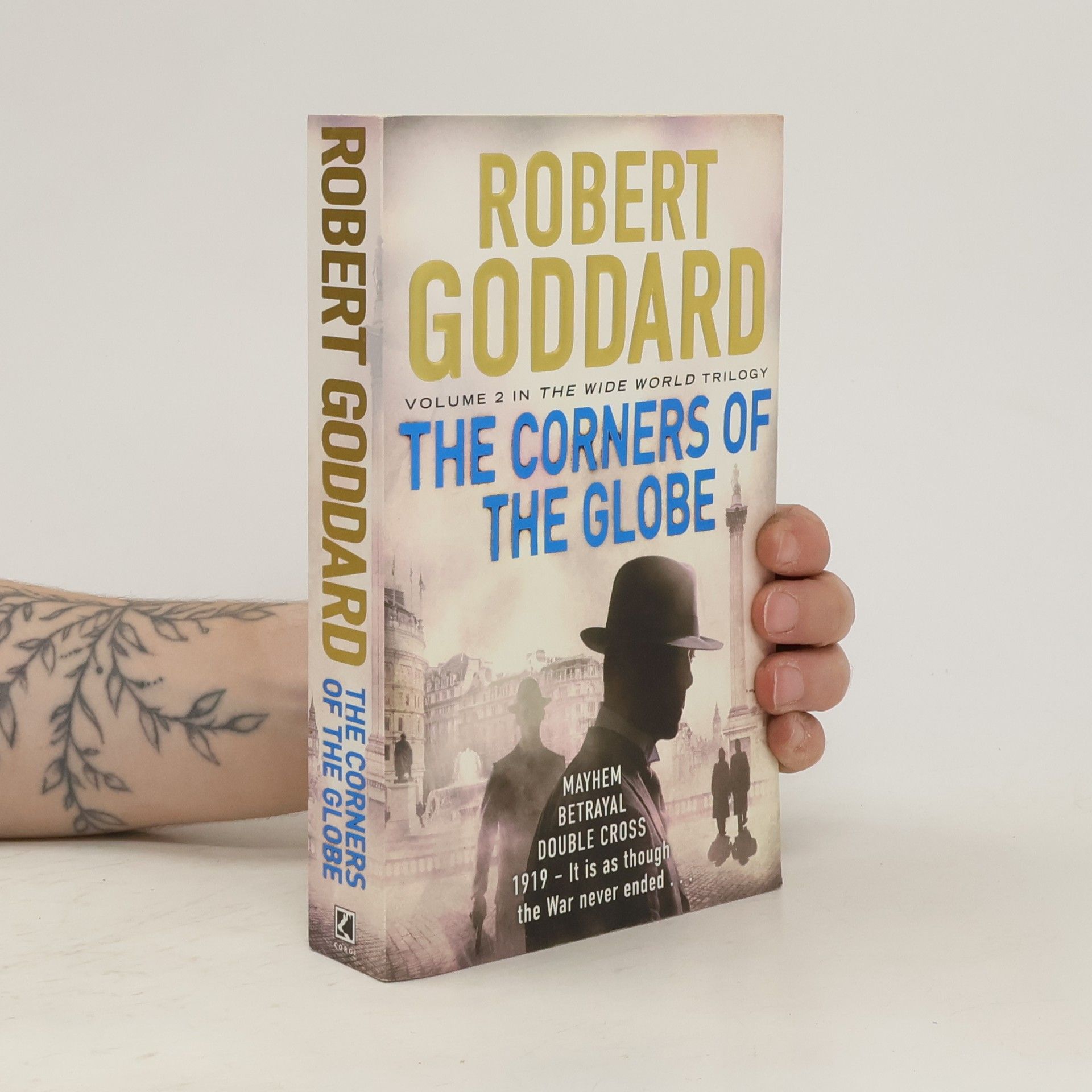 Robert Goddard The Corners of the Globe