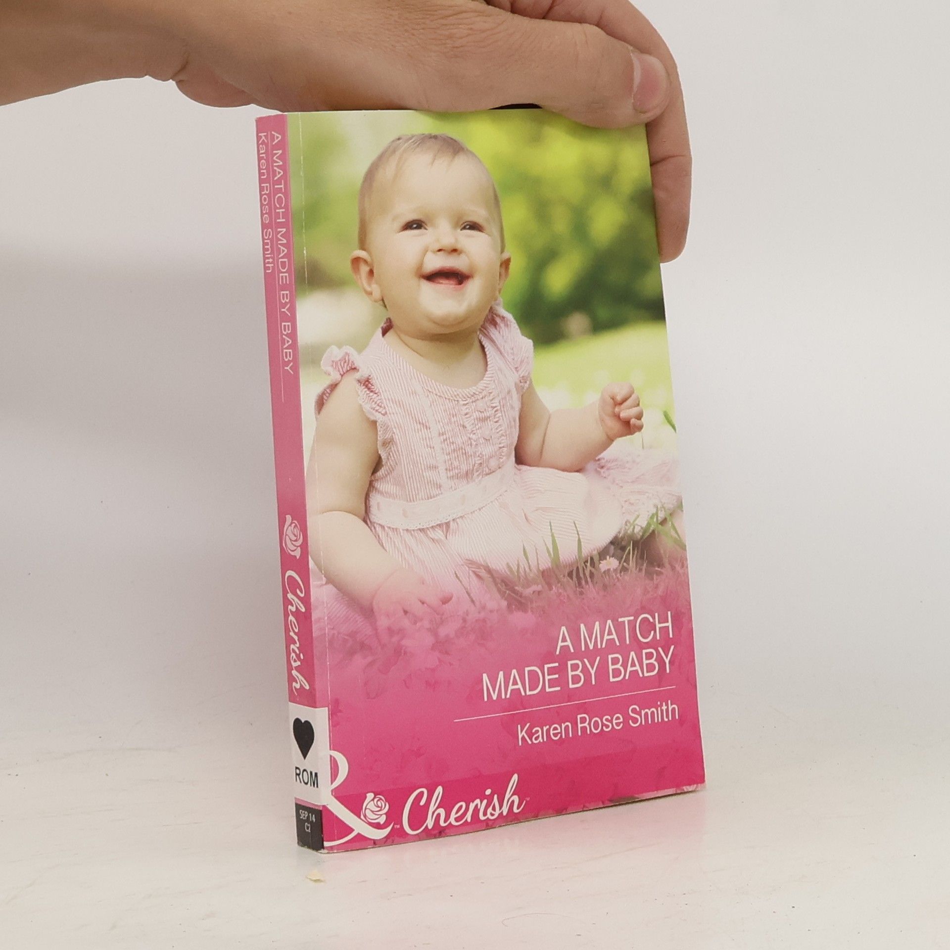 Karen Rose Smith A Match Made by Baby
