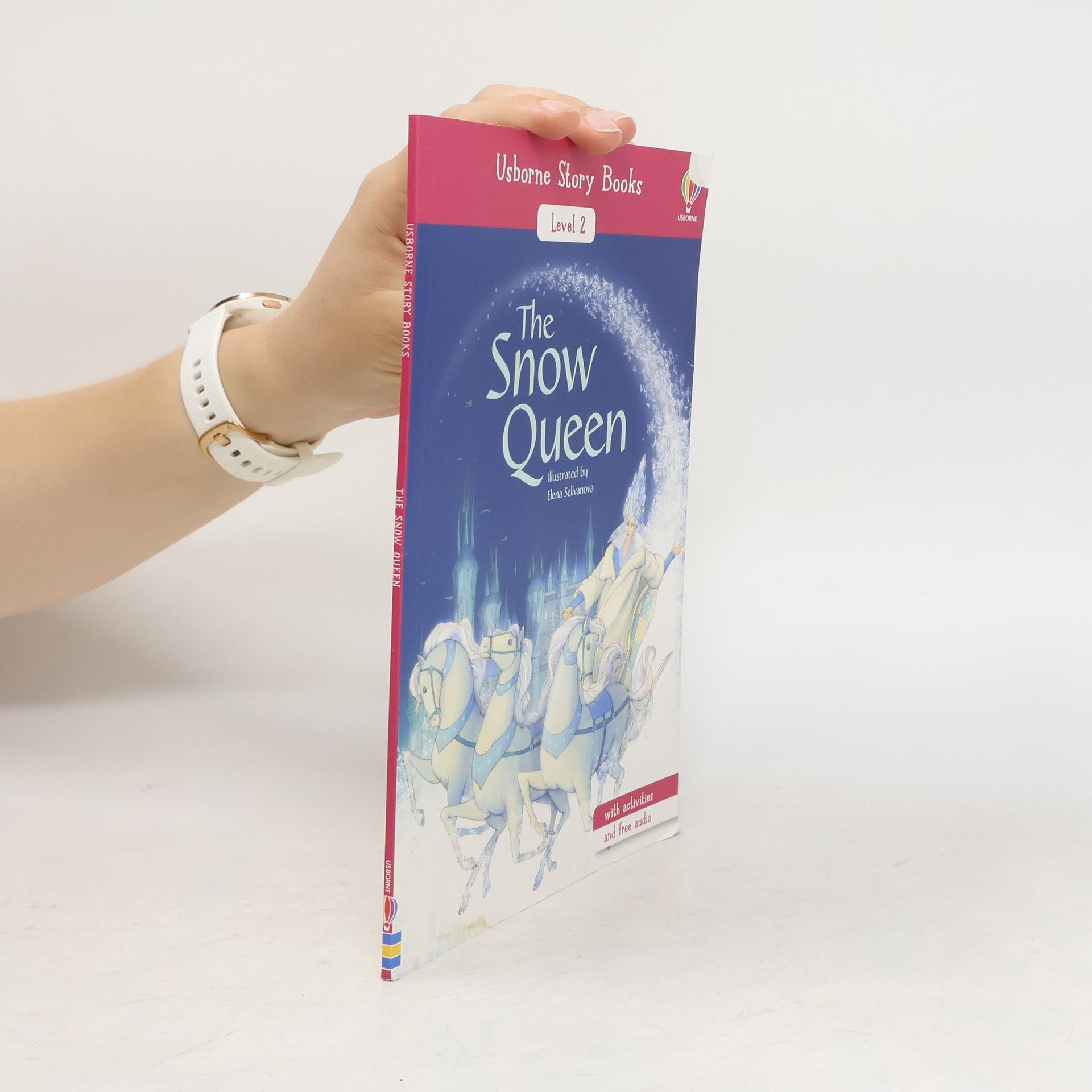 Collectif d'auteurs Usborne Story Books Level 2. The Snow Queen