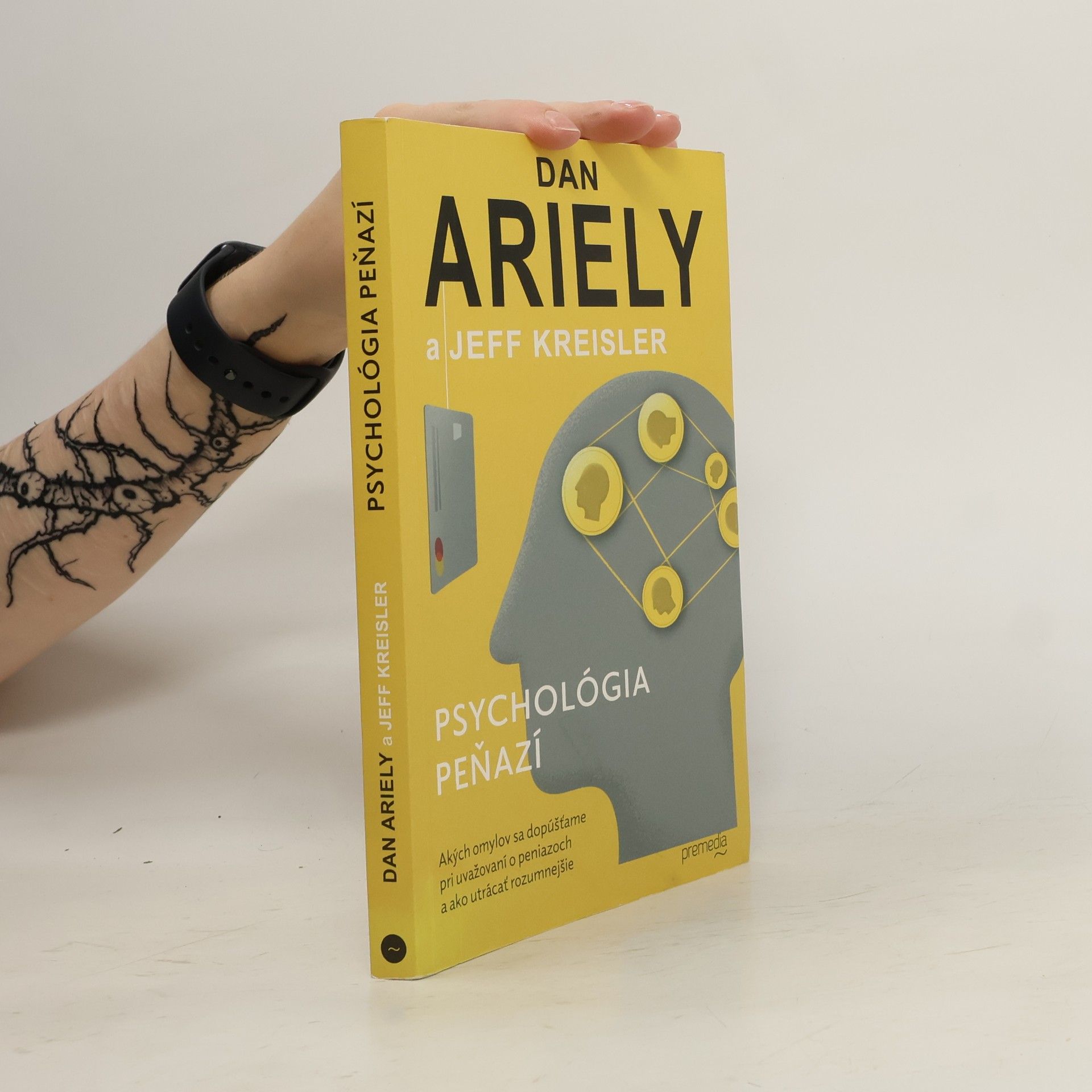Dan Ariely Psychológia peňazí