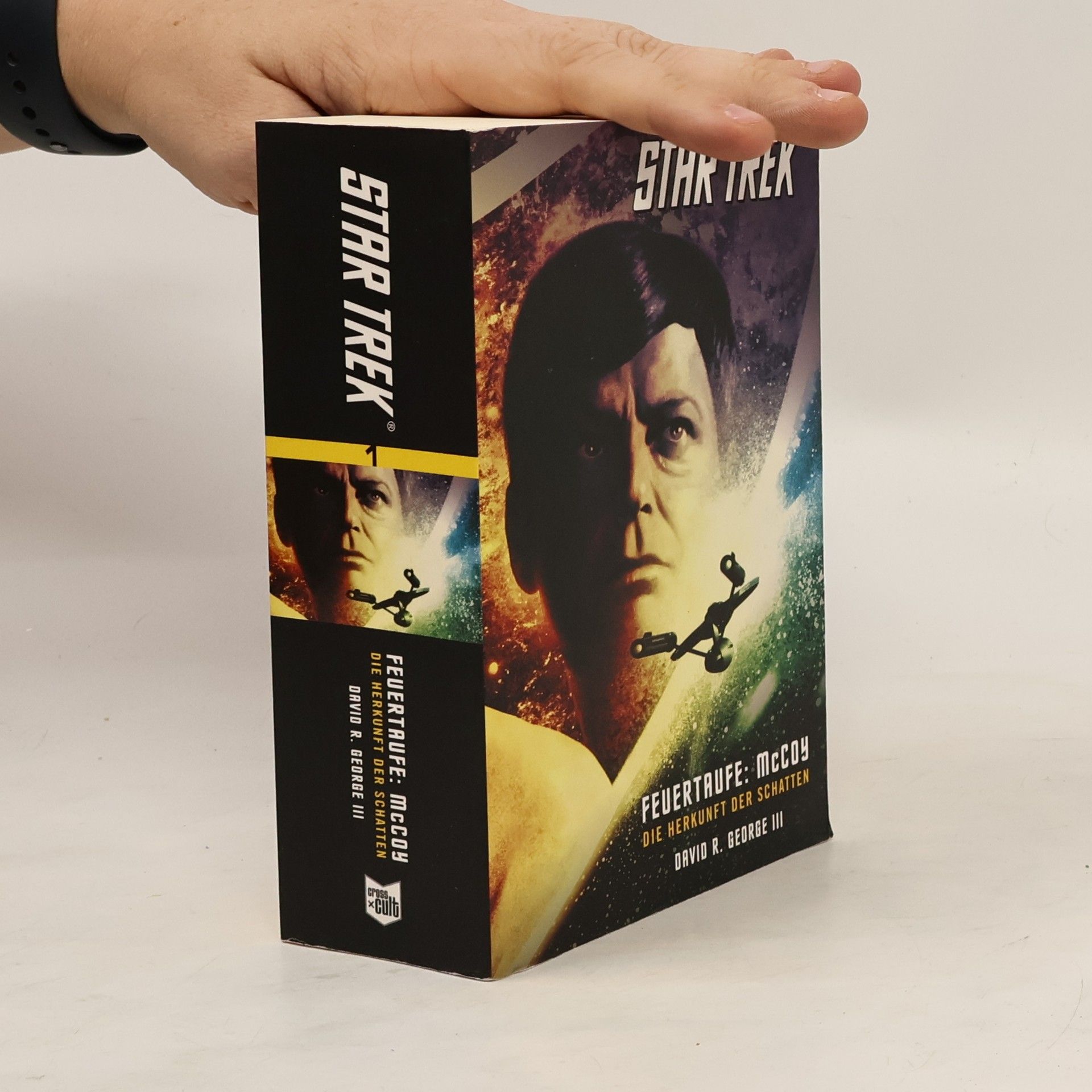 David R. George III. Star Trek. Feuertaufe. McCoy. Die Herkunft der Schatten