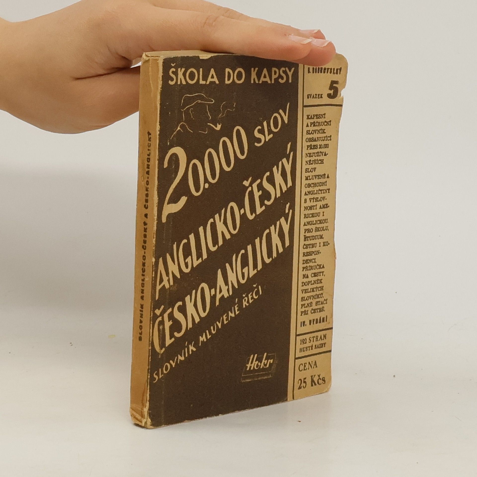 Bohumil Dobrovolný Slovník mluvené řeči anglicko-český, česko-anglický. Svazek 5