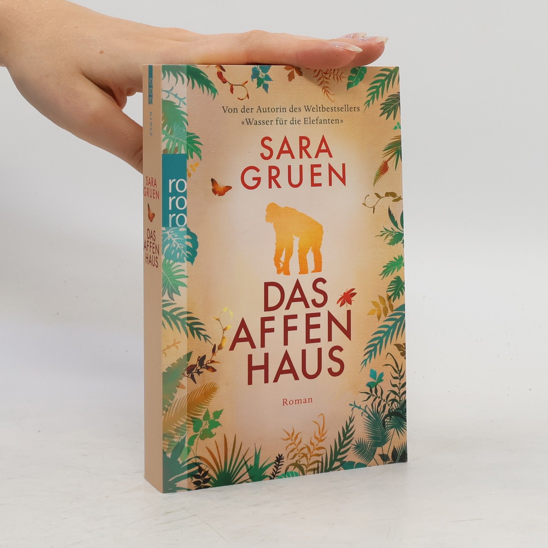 Sara Gruen Das Affenhaus