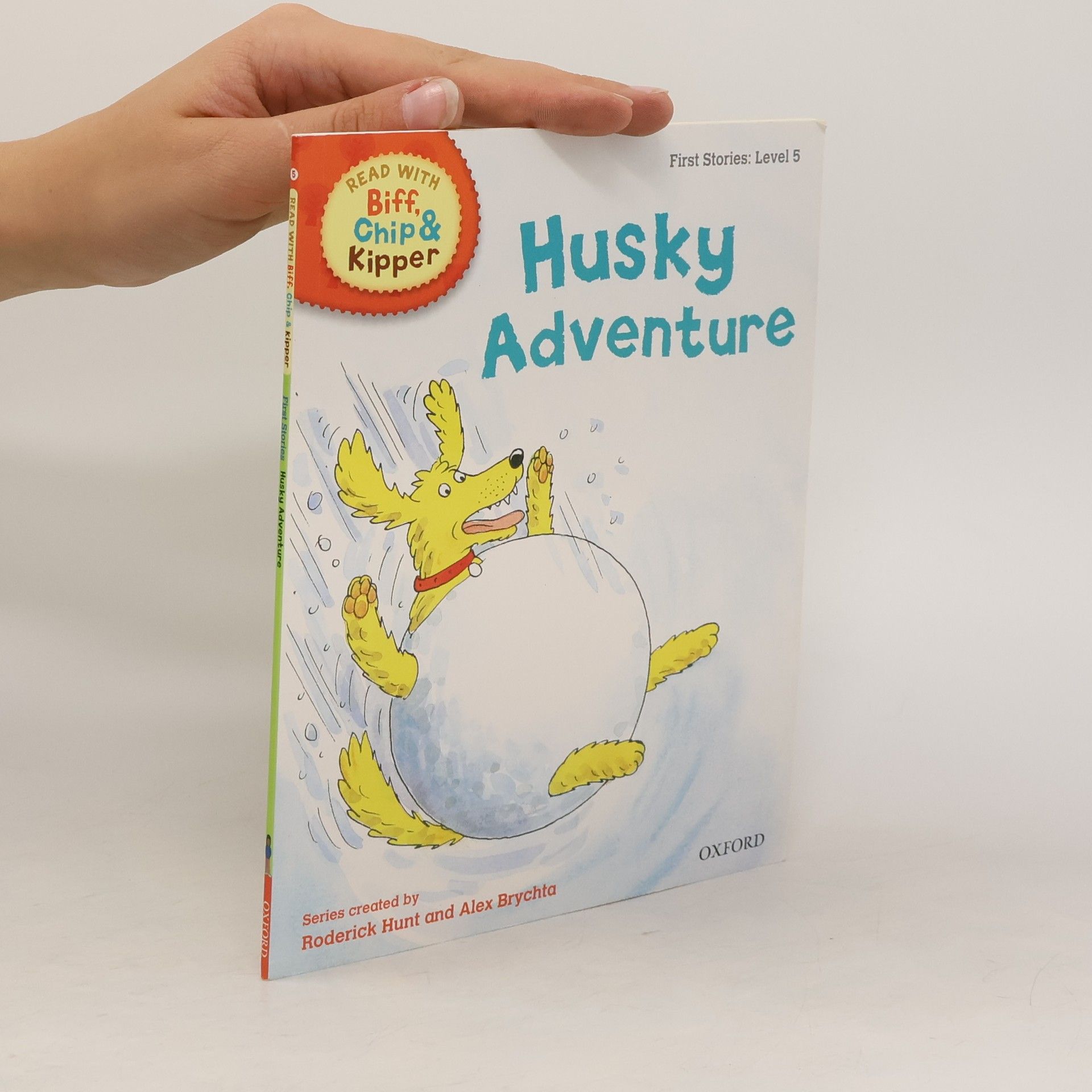 Roderick Hunt Read with Biff, Chip & Kipper Level 5. Husky Adventure