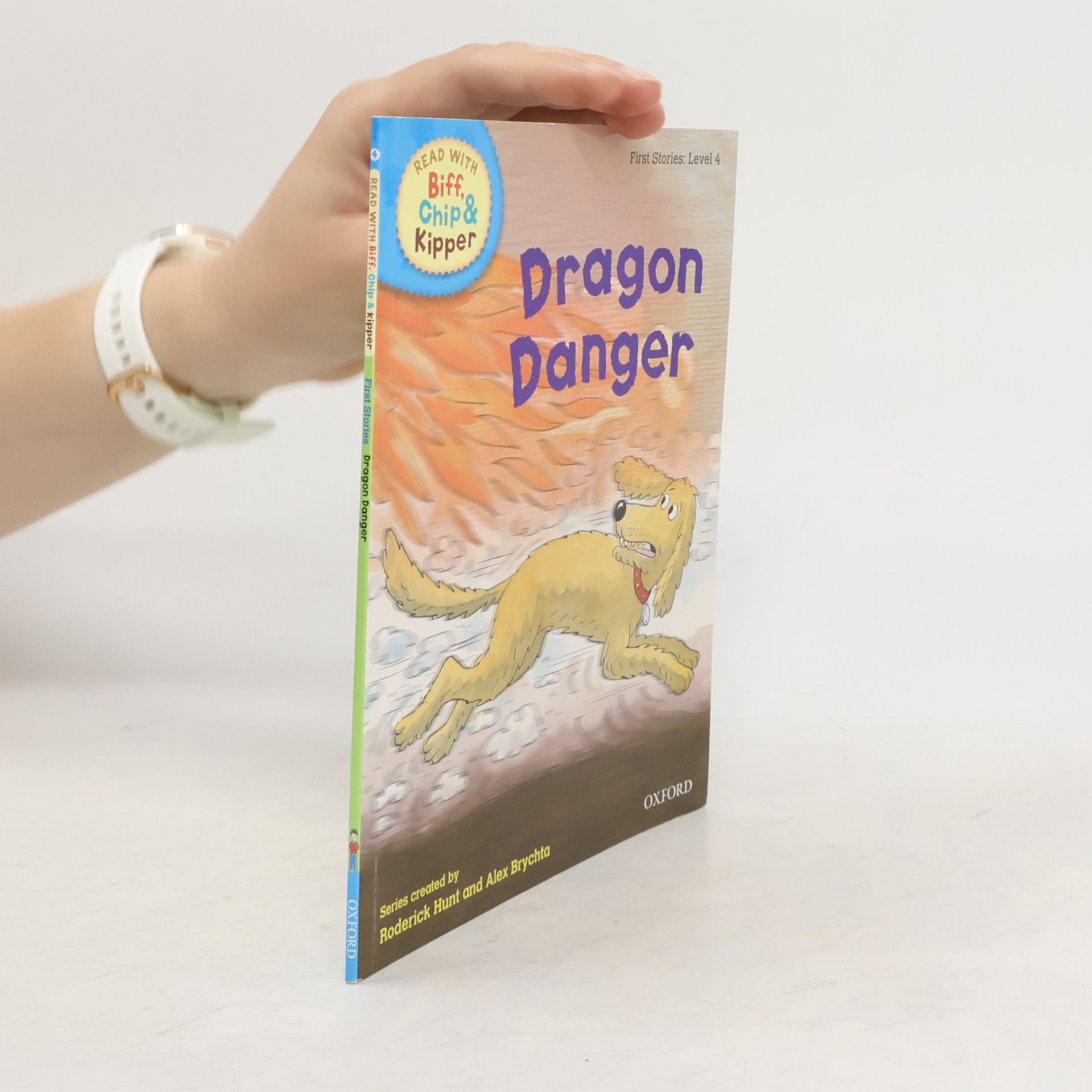 Roderick Hunt Read with Biff, Chip & Kipper Level 4. Dragon Danger