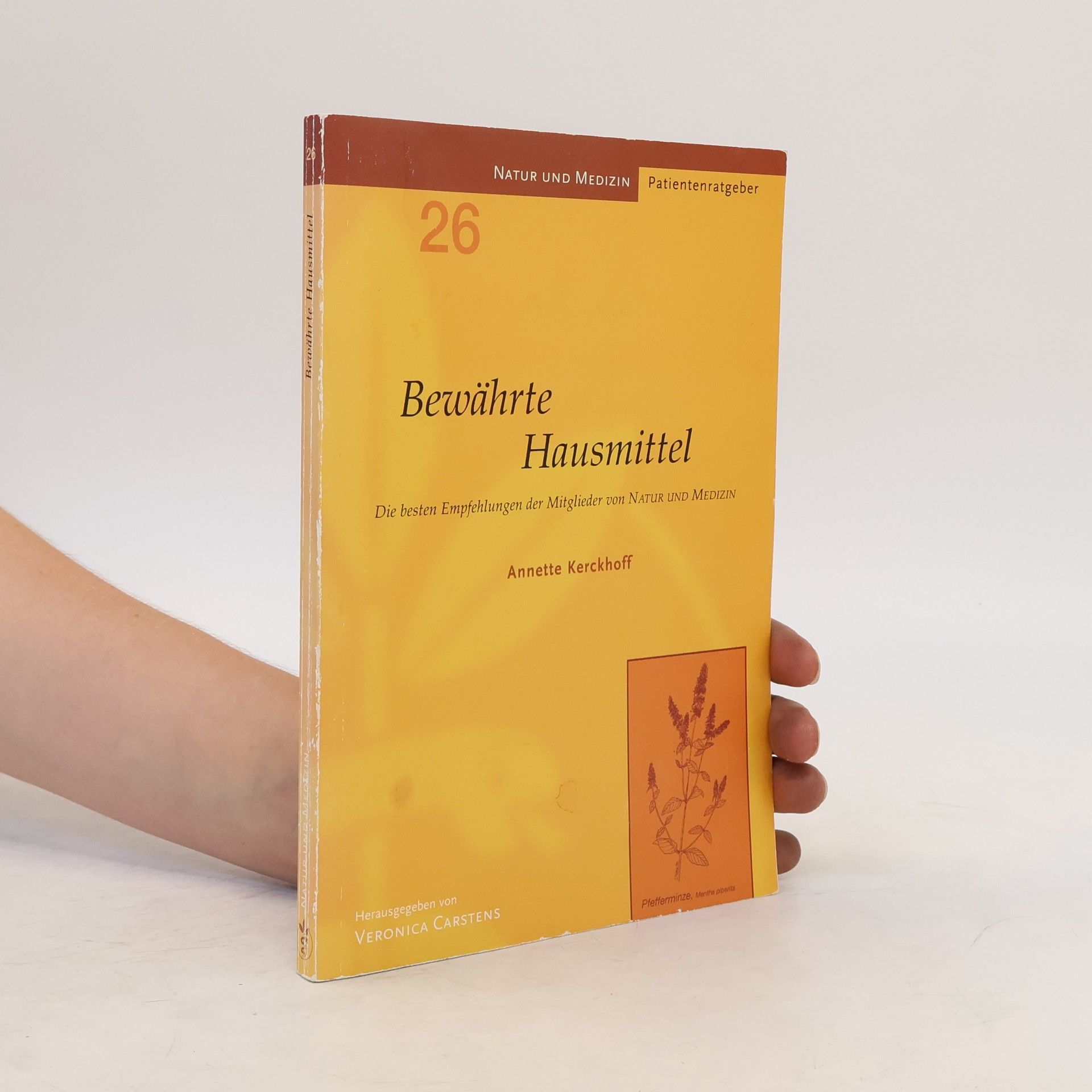 Annette Kerckhoff Bewährte Hausmittel