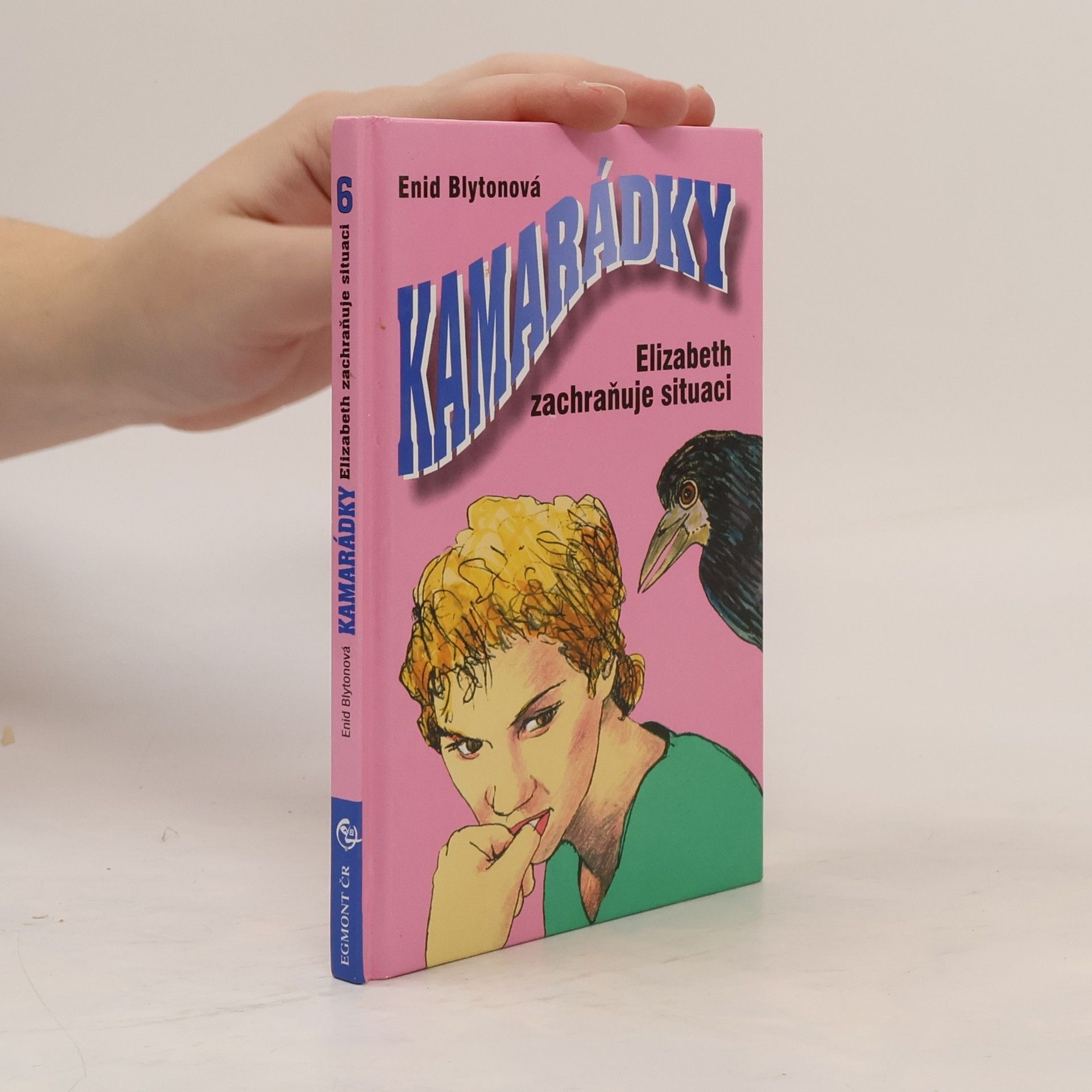 Enid Blyton Kamarádky. Elizabeth zachraňuje situaci