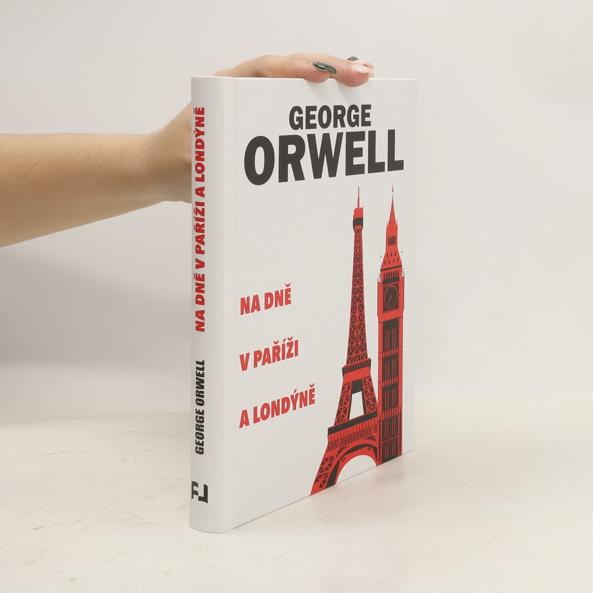 George Orwell Na dně v Paříži a Londýně