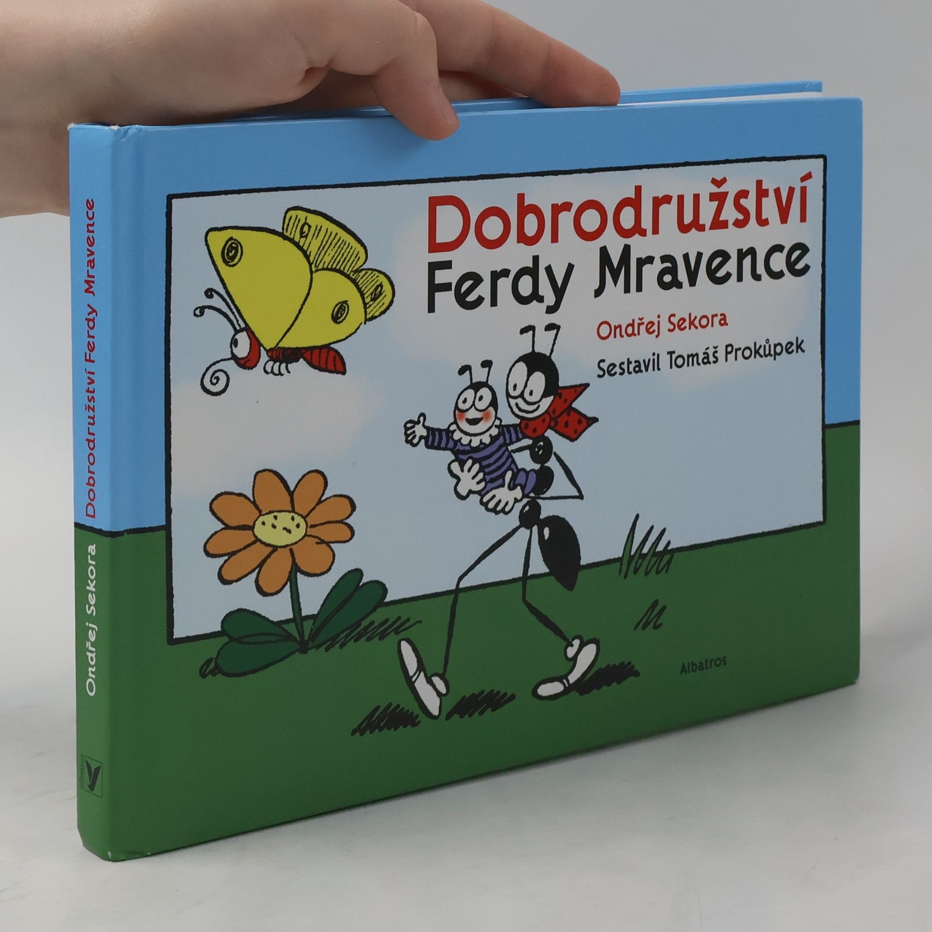 Ondřej J. Sekora Dobrodružství Ferdy Mravence