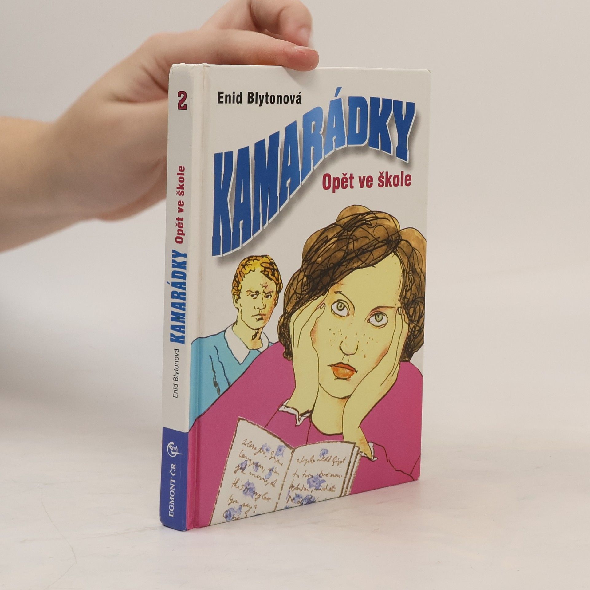 Enid Blyton Kamarádky. Opět ve škole