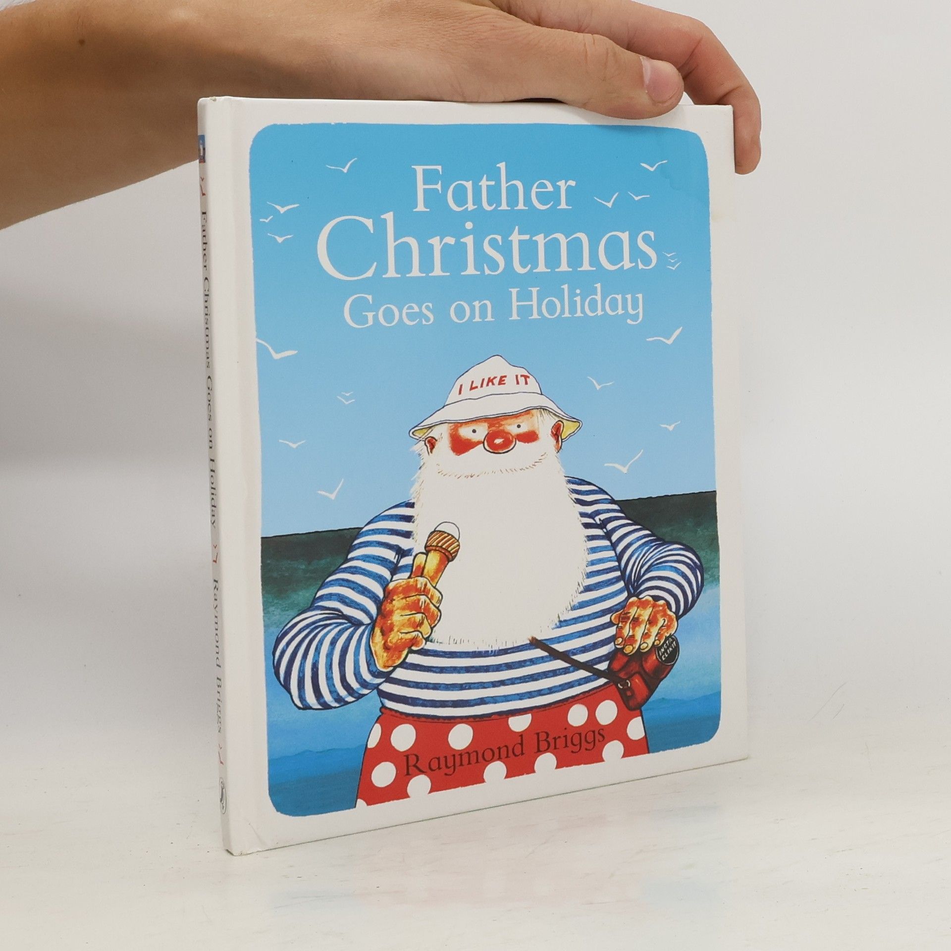 Raymond Briggs Father Christmas Goes on Holiday