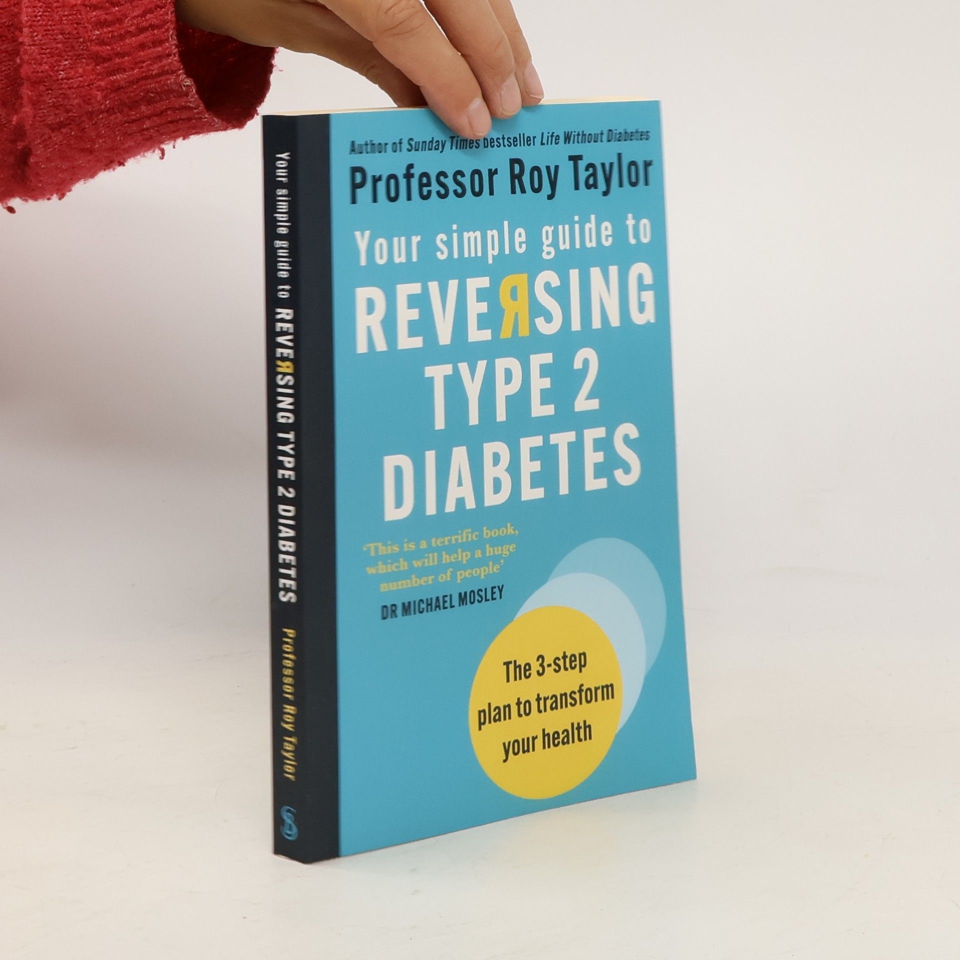 Roy Taylor Your Simple Guide to Reversing Type 2 Diabetes