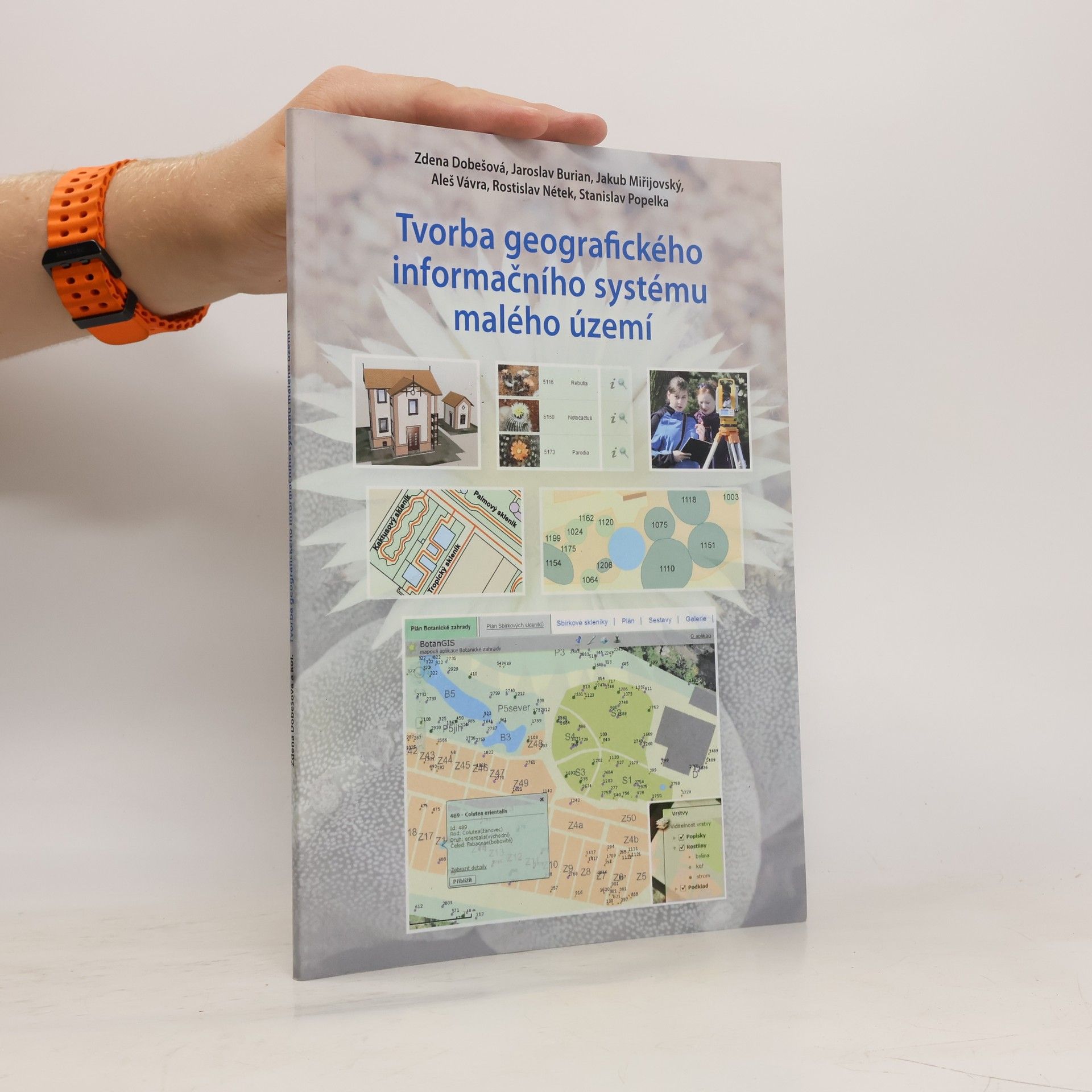 Collectif d'auteurs Tvorba geografického informačního systému malého území