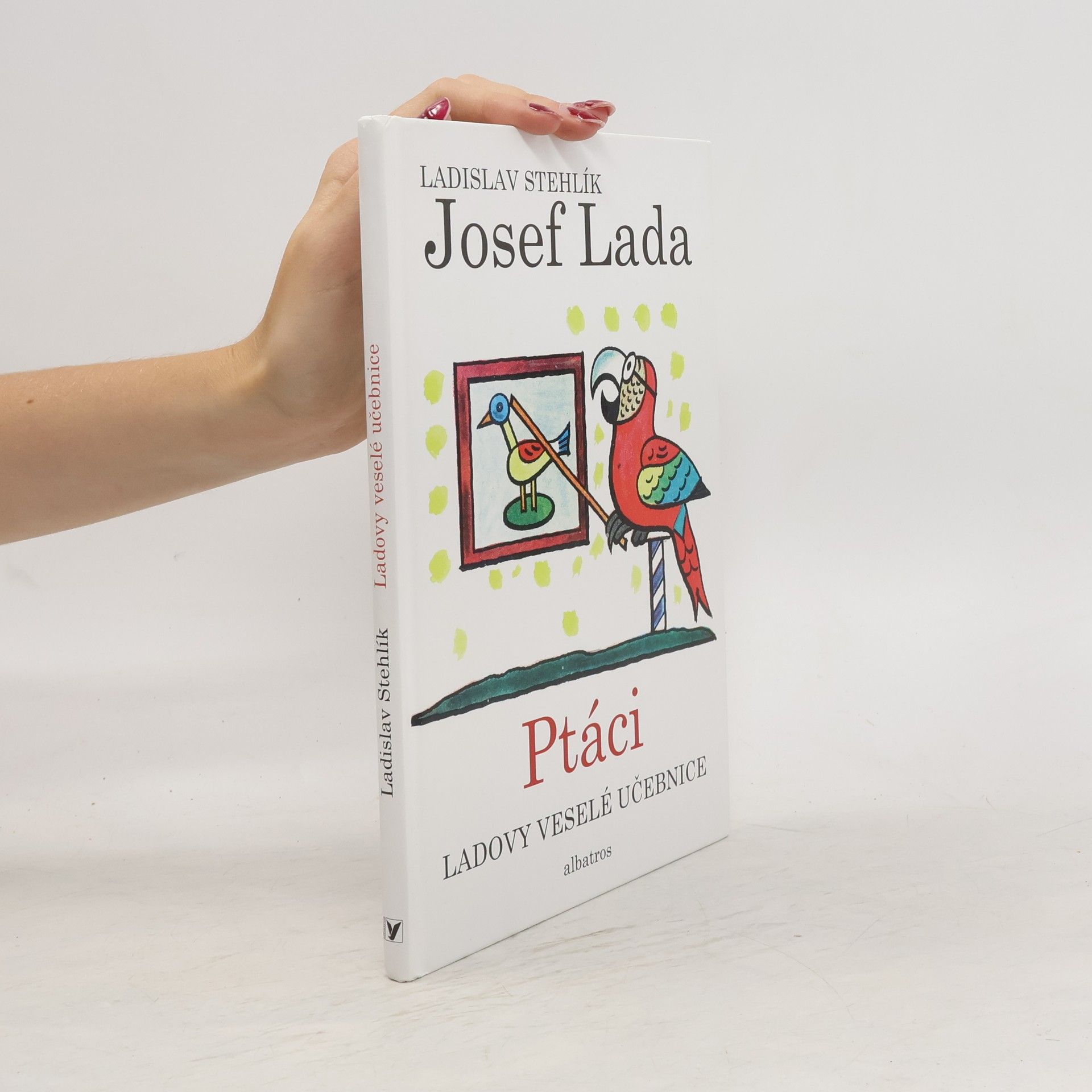 Josef Lada Ladovy veselé učebnice (2) - Ptáci