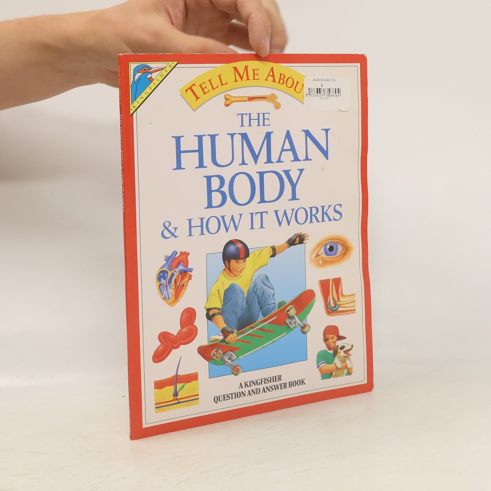 Angela Royston The Human Body & how it Works