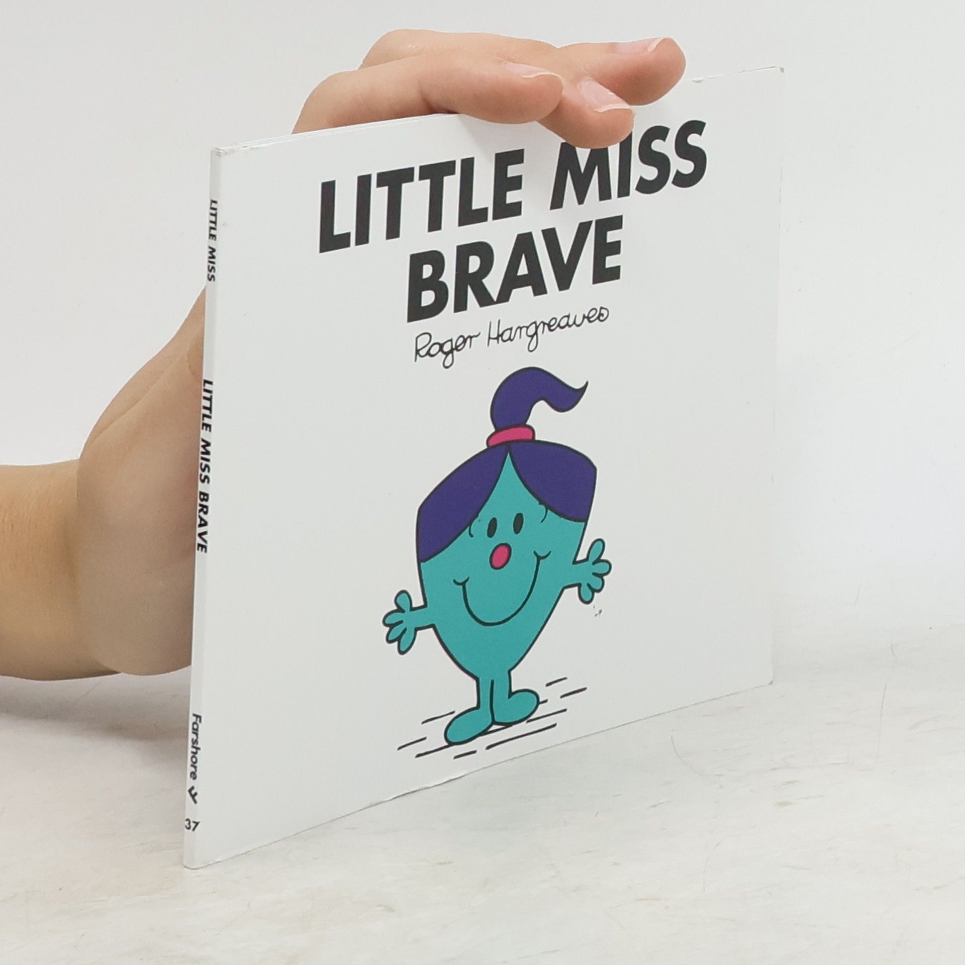 Roger Hargreaves Little Miss Brave
