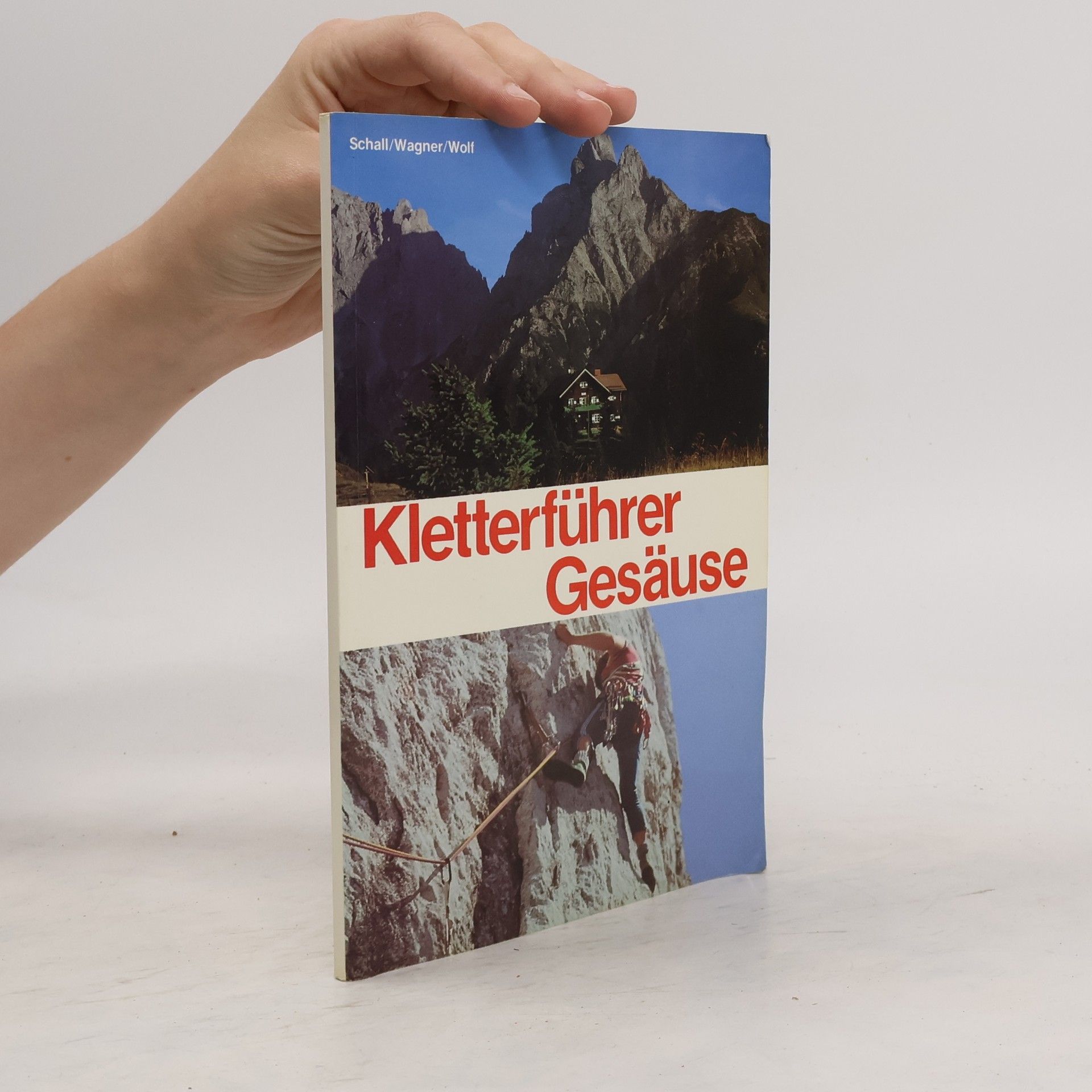 Kurt Schall Kletterführer Gesäuse