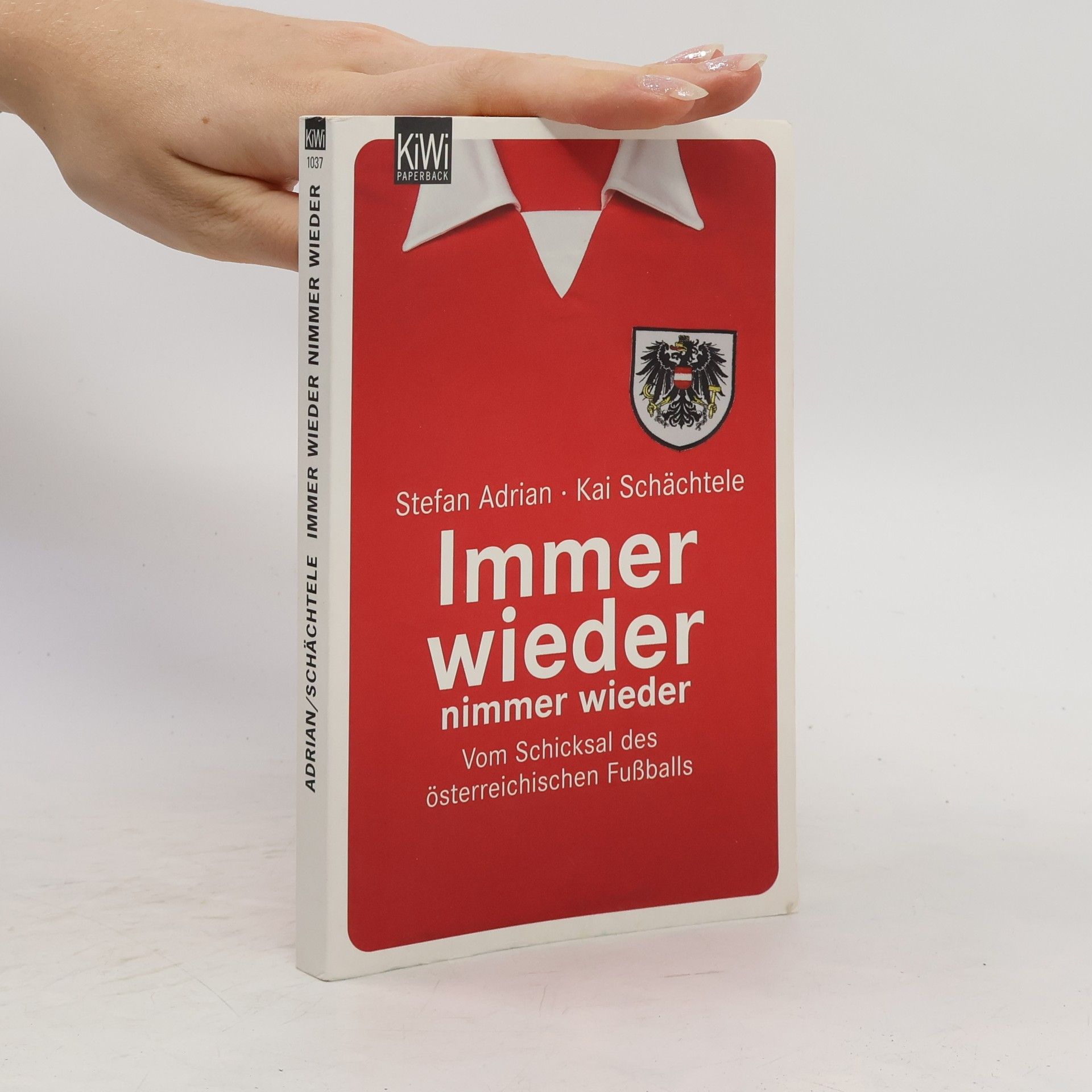 Stefan Adrian Immer wieder, nimmer wieder