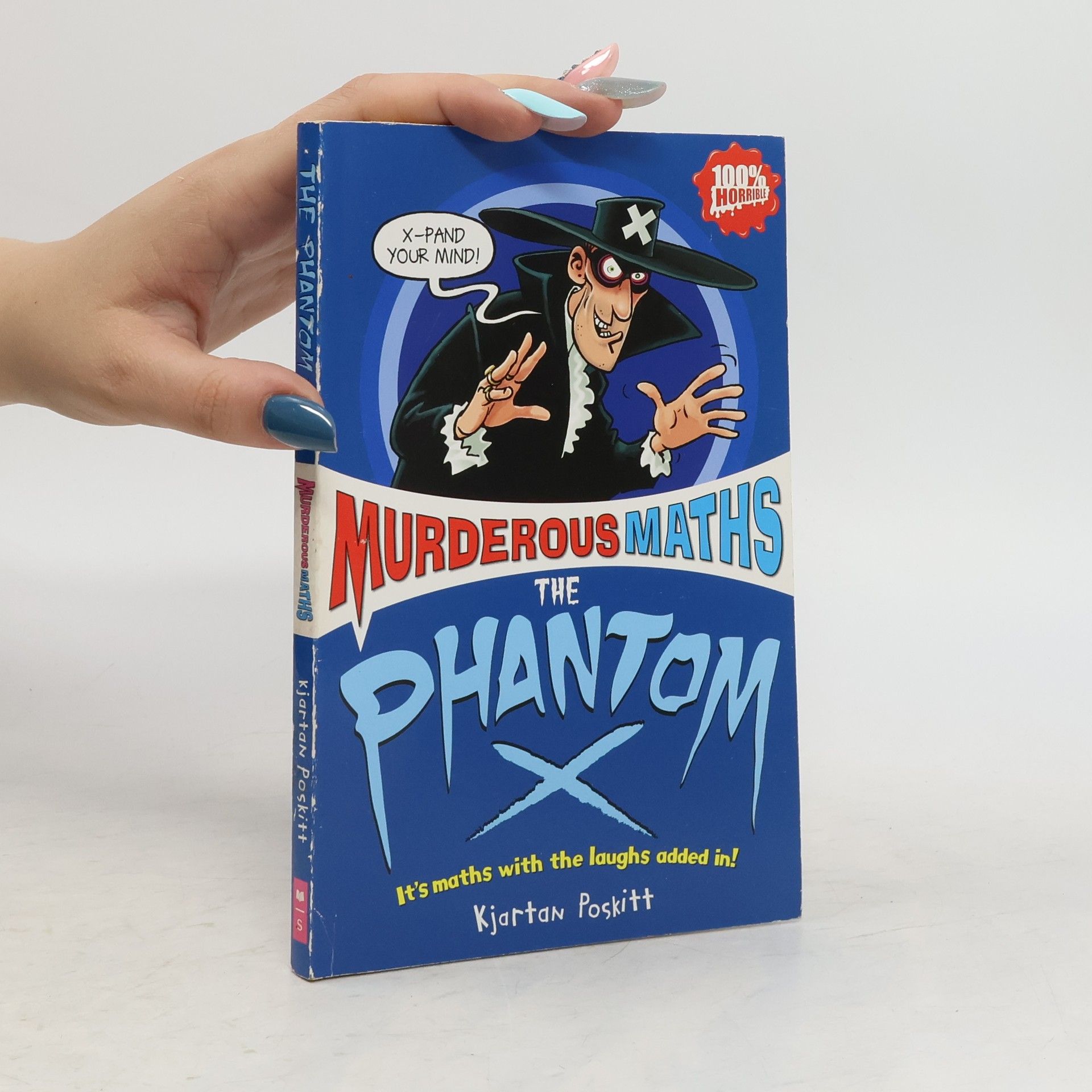 Kjartan Poskitt The Phantom X