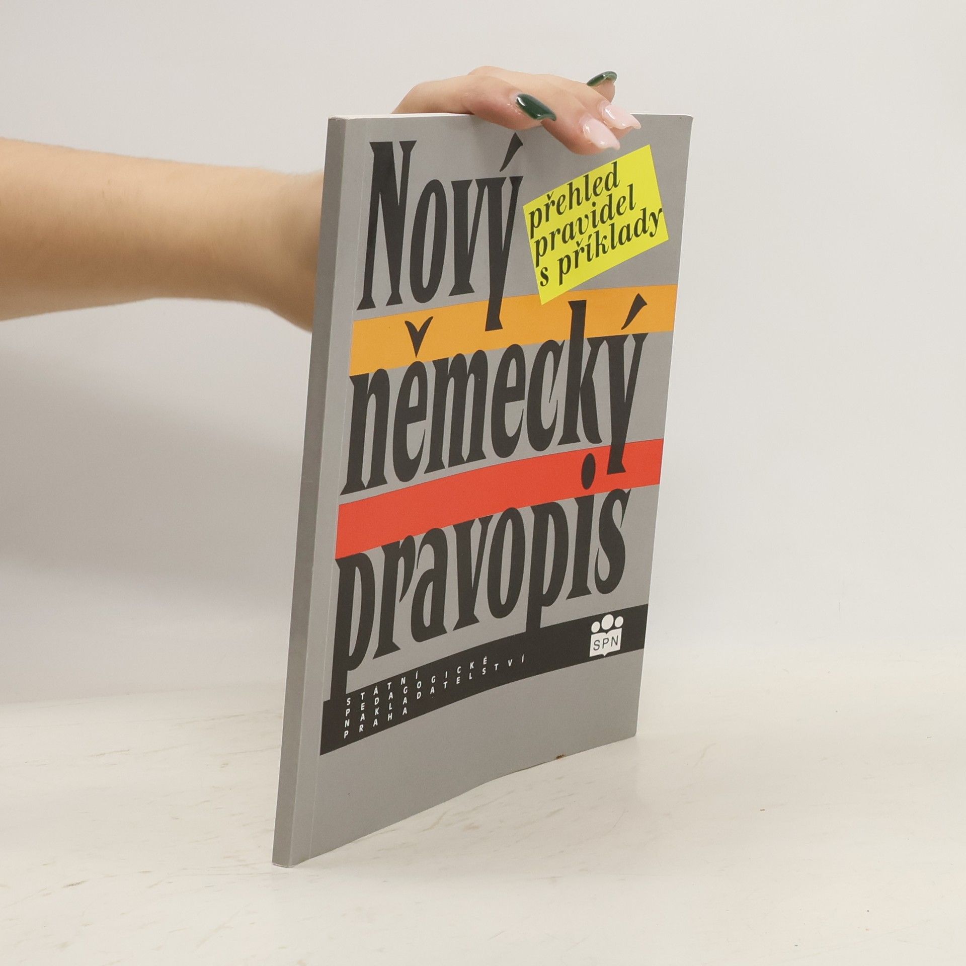 Marta Vraná Nový německý pravopis. Přehled pravidel s příklady