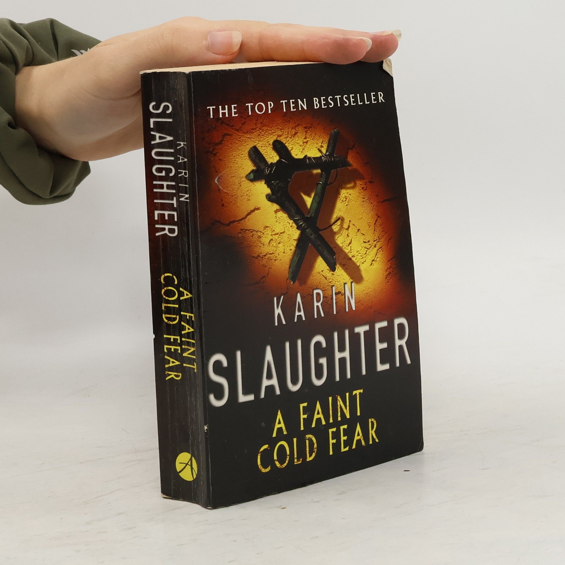 Karin Slaughter A Faint Cold Fear