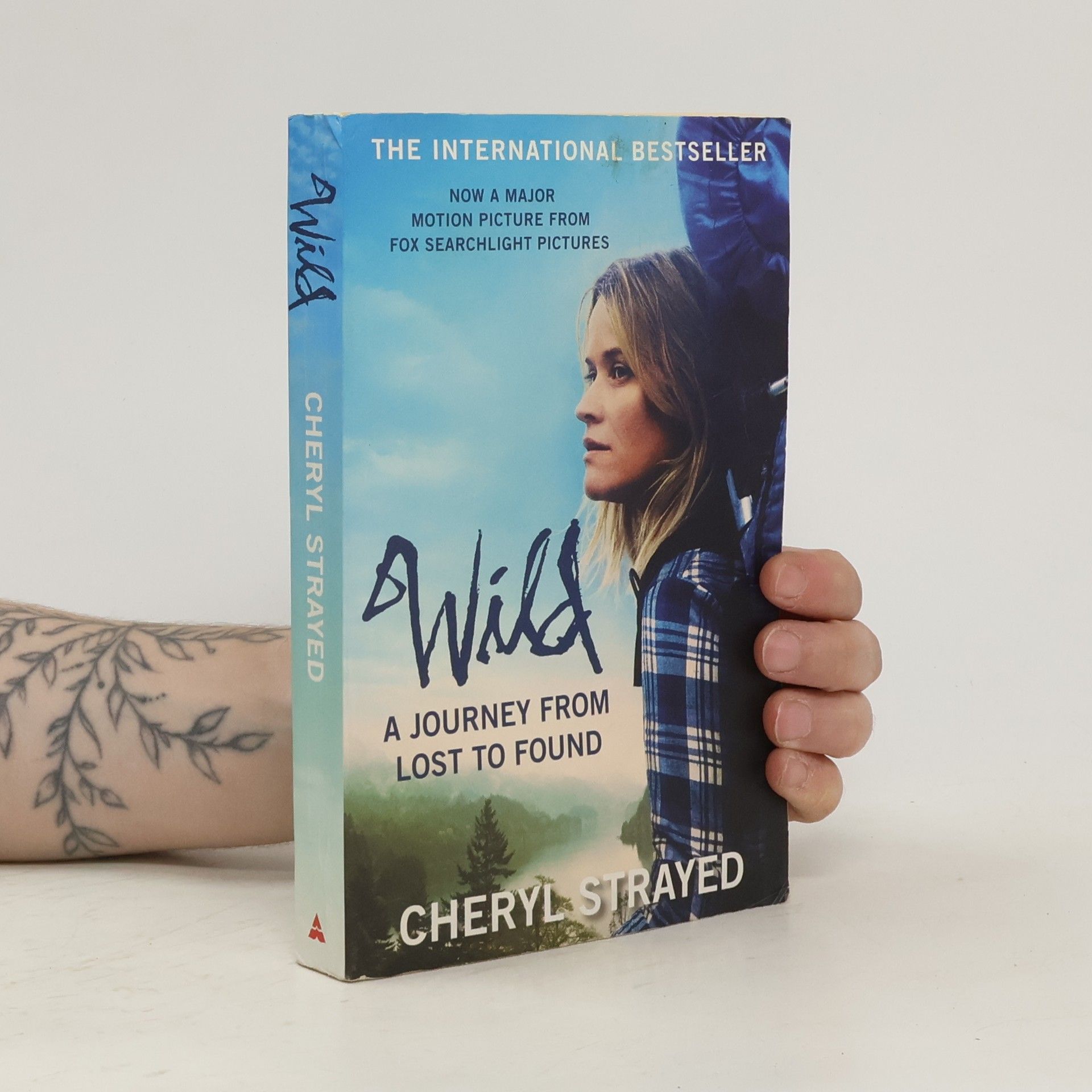 Cheryl Strayed Wild. A journey from lost to found