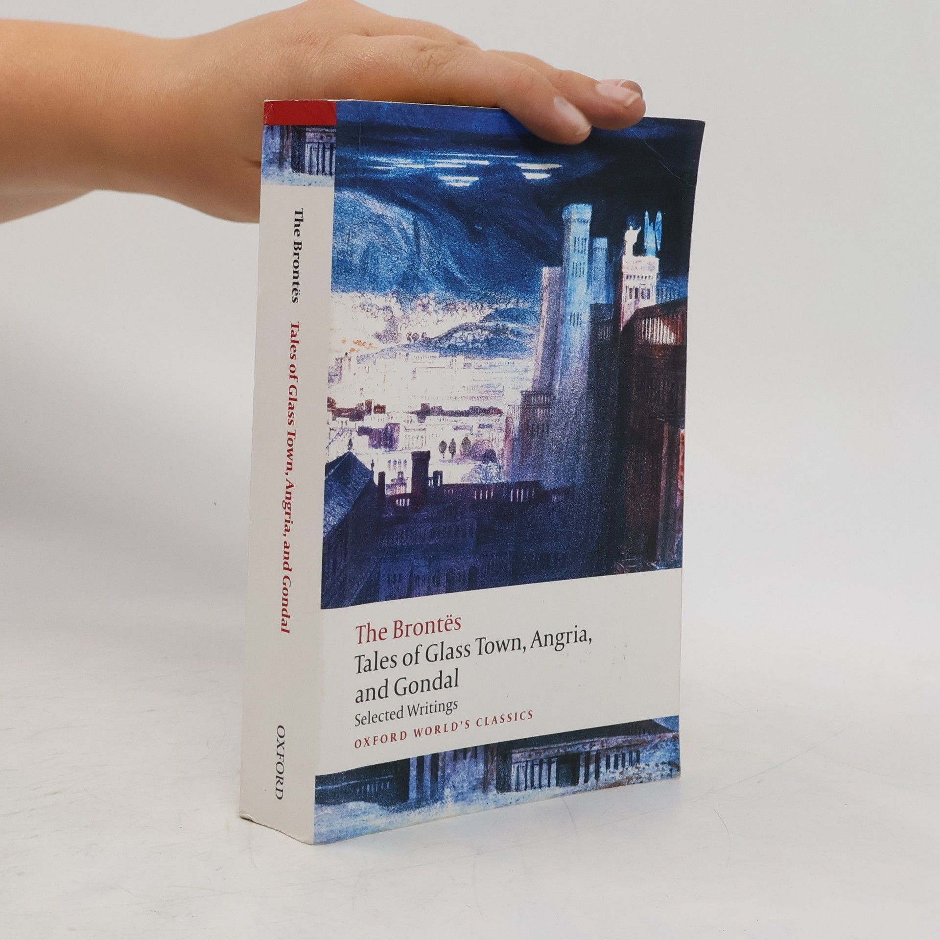 Collectif d'auteurs Tales of Glass Town, Angria, and Gondal